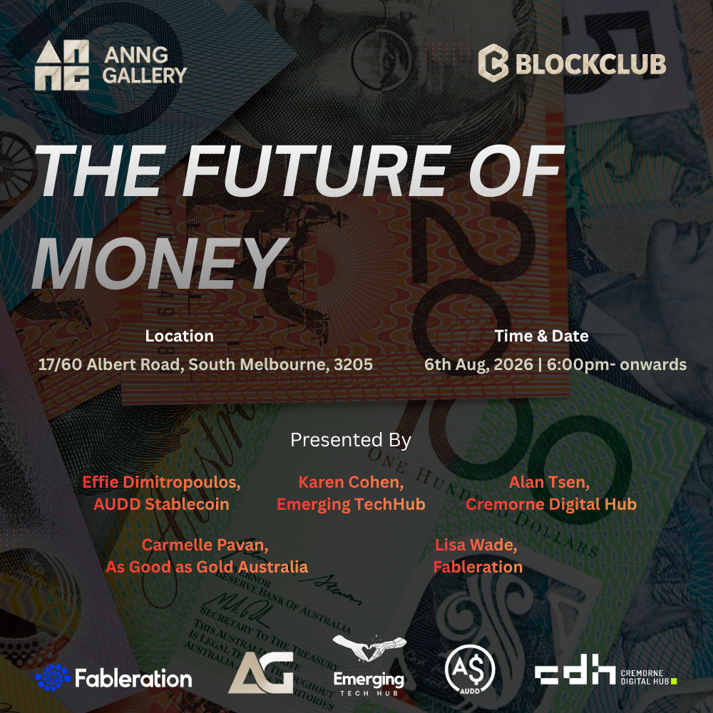 The Future of Money- 6th August | ANNG, Melbourne
