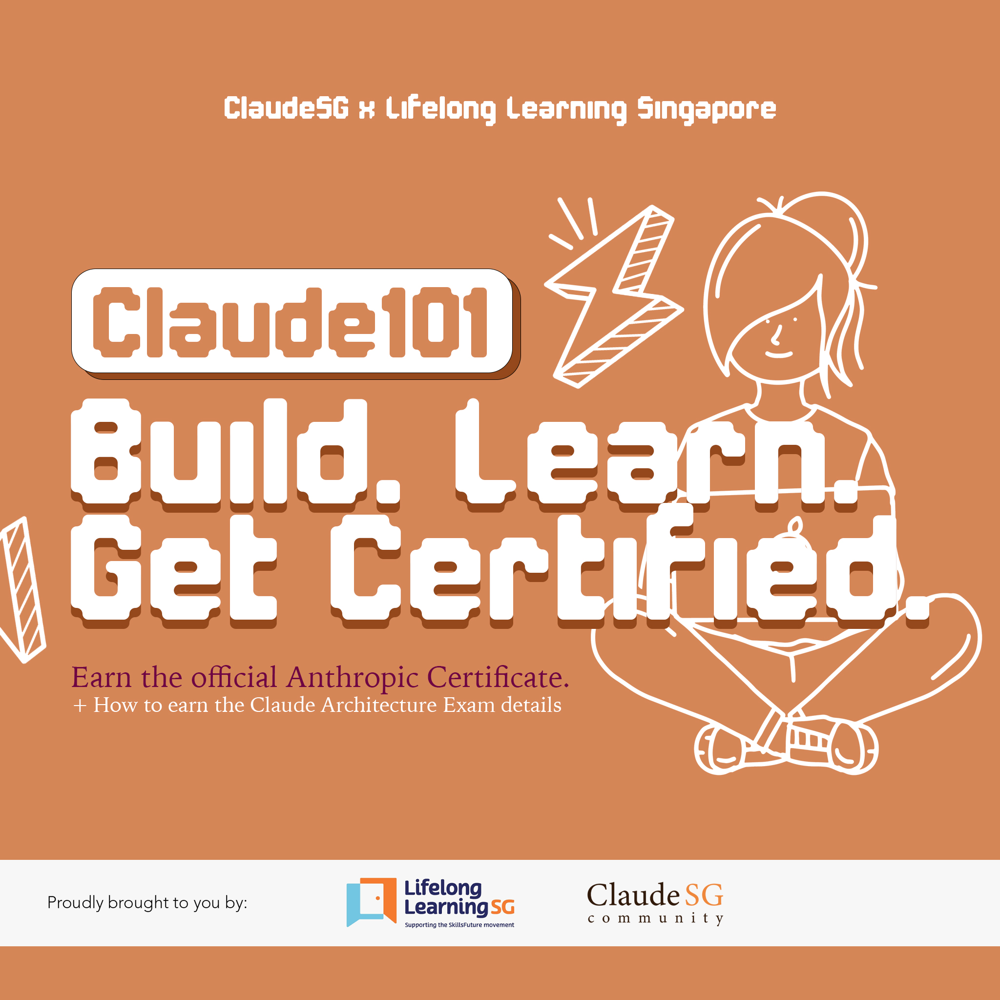 Cover art for #Claude101: Build, Learn & Get Certified | ClaudeSG x LLSG — Singapore