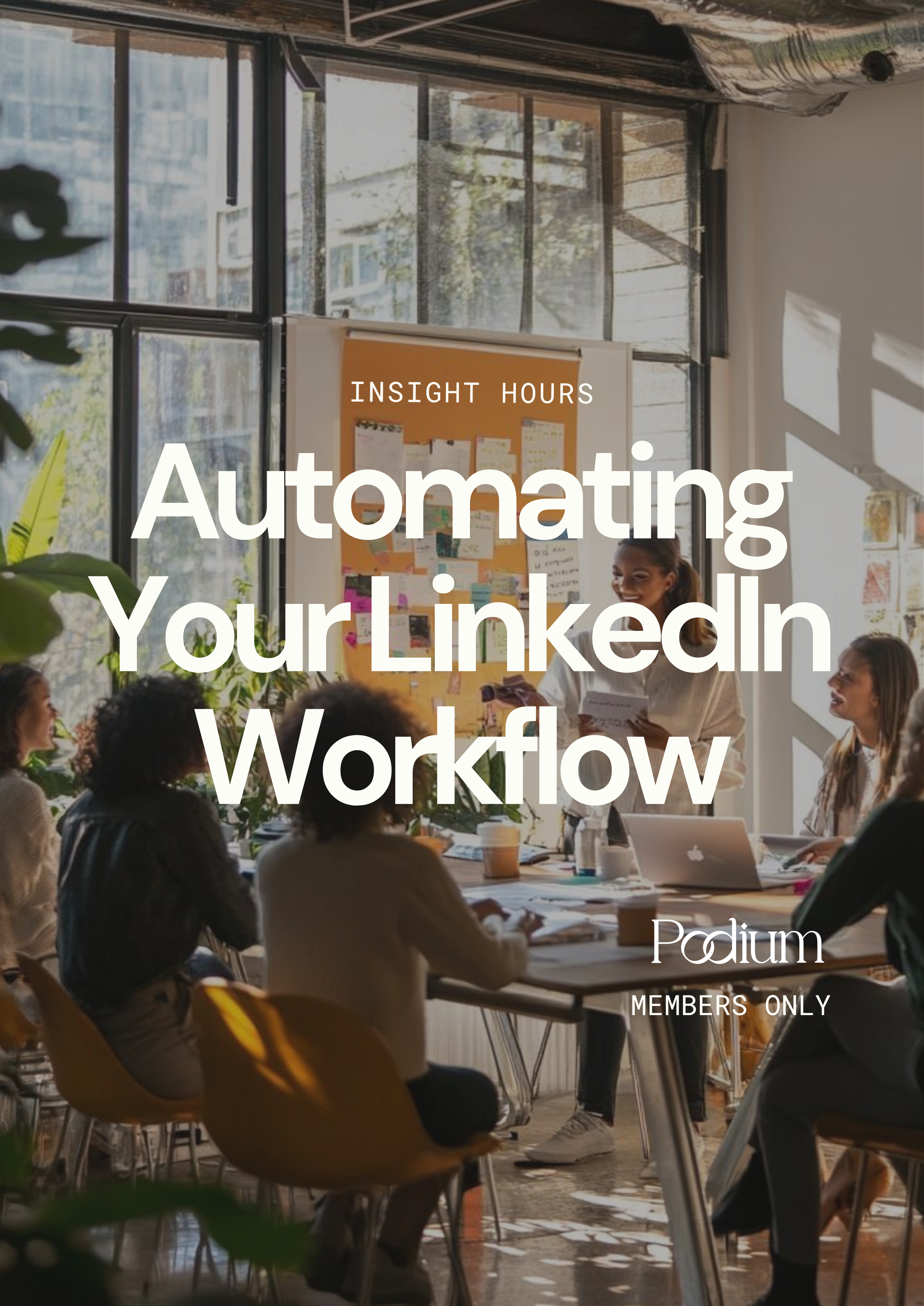 Cover art for #Insight Hours: Automating Your LinkedIn Workflow — Singapore