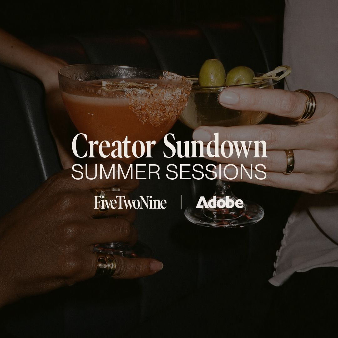 Cover art for #Creator Sundown: Summer Sessions | FiveTwoNine & Adobe — London, United Kingdom