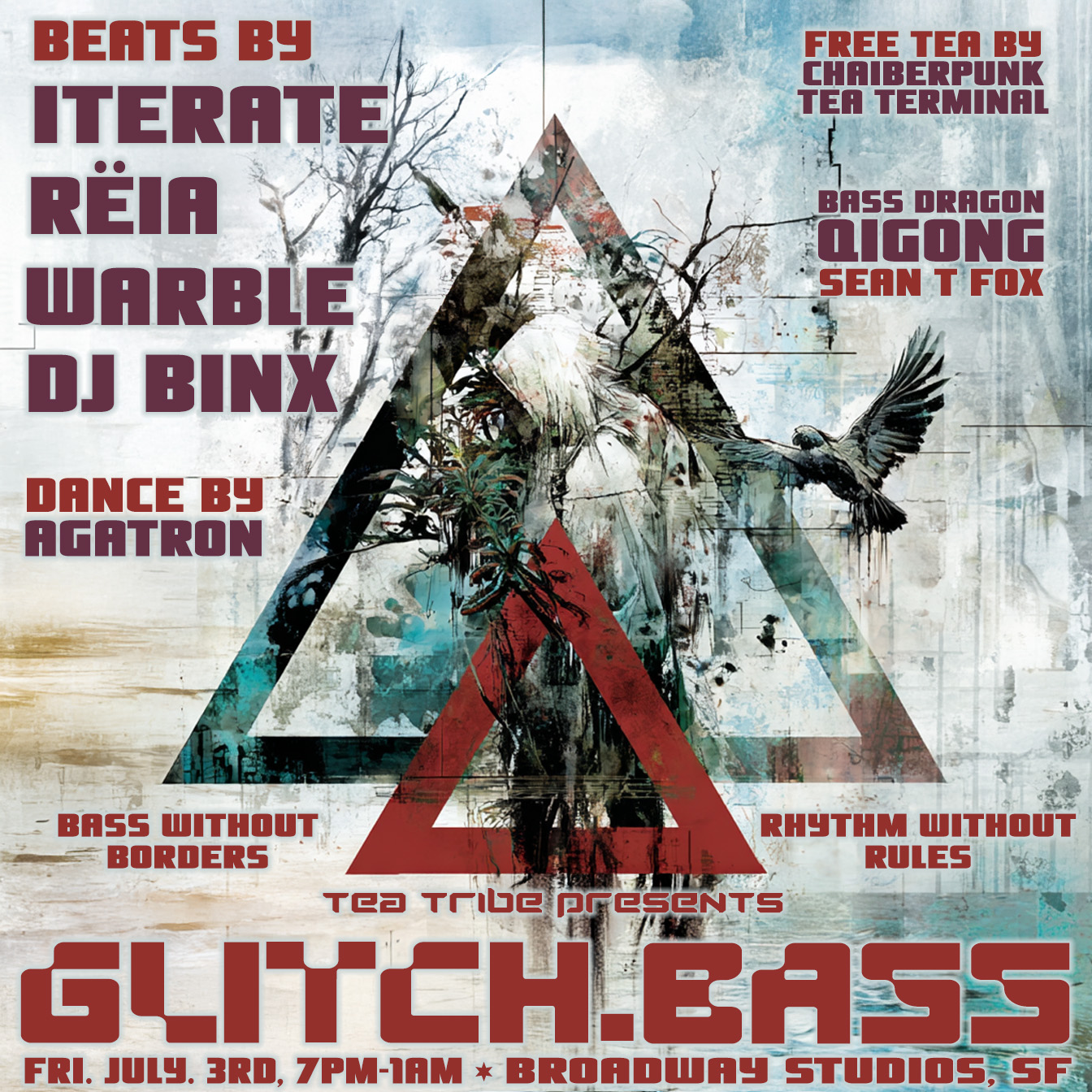 Flyer for Glitch.Bass with Iterate, RËIA, warble, Agatron, DJ BINX, Chaiberpunk at Broadway Studios