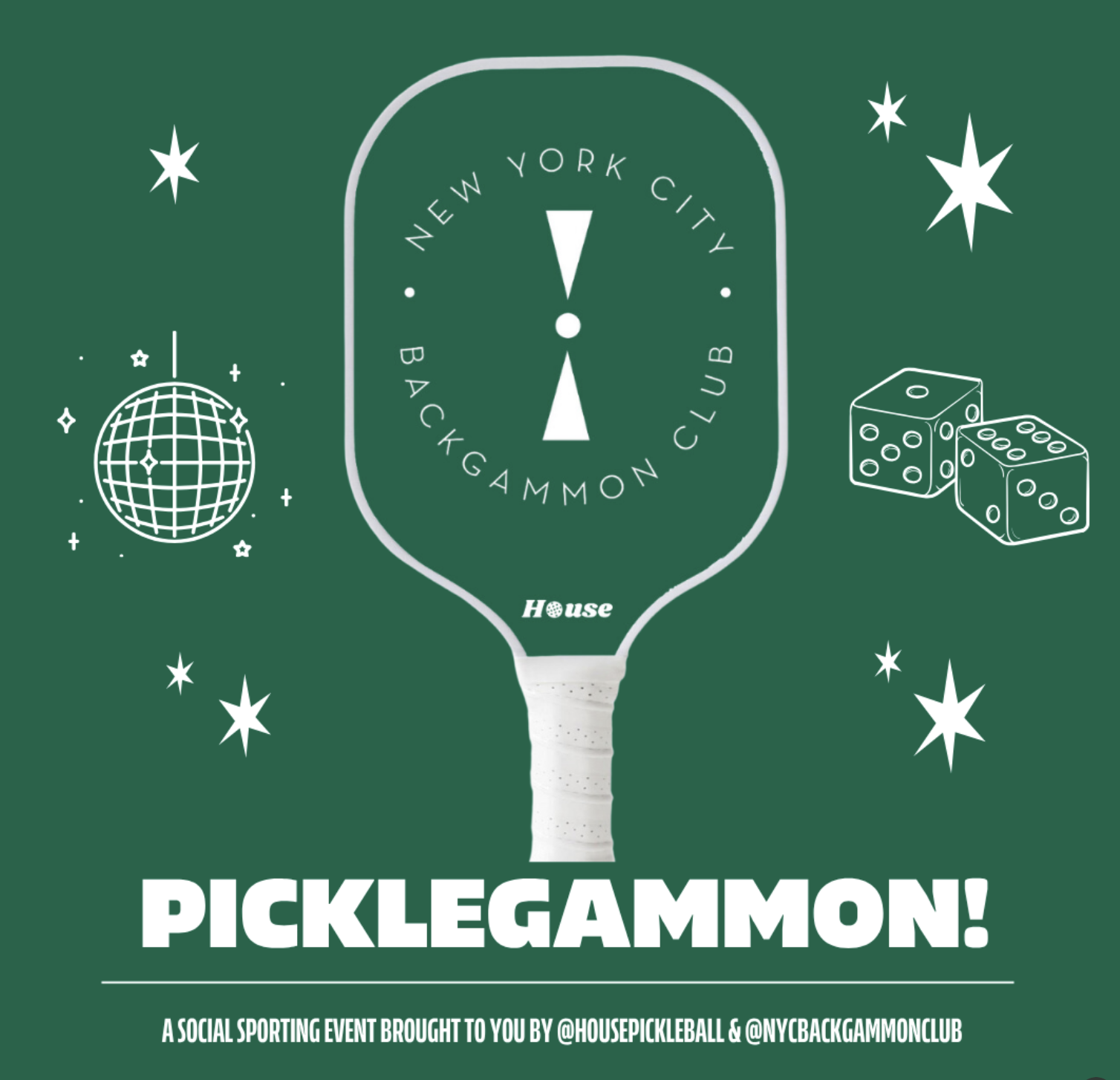 House Pickleball + NYC Backgammon Club Present: Picklegammon