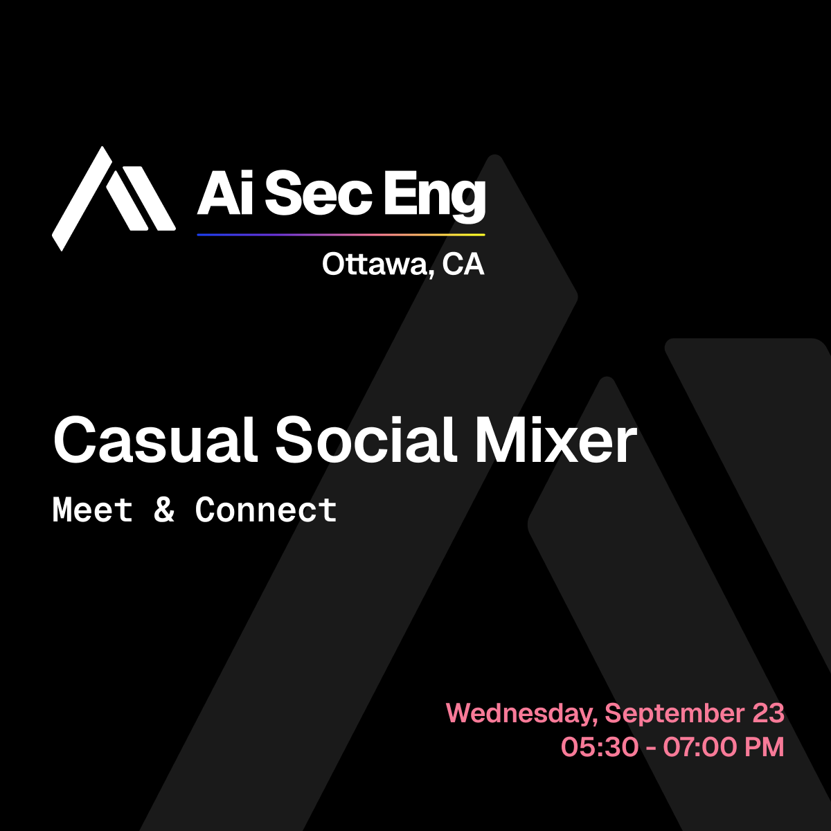 AI Security Engineers Social Mixer — Ottawa