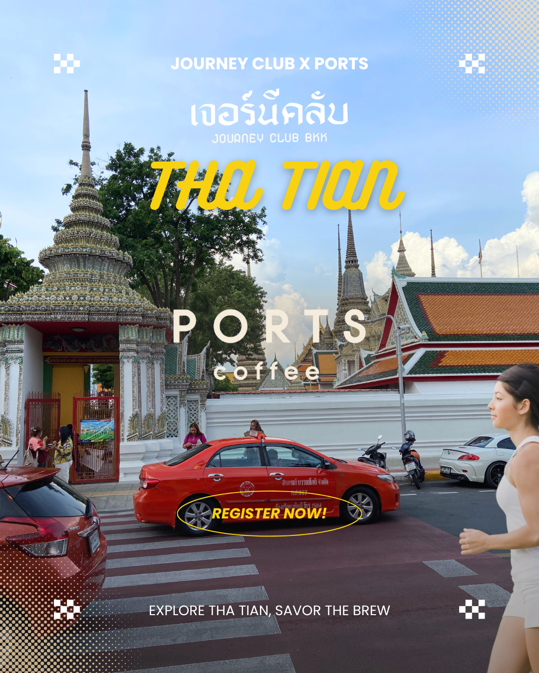 Journey Club X PORTS: Tha Tian Old Town