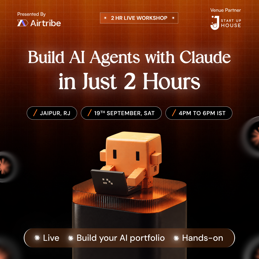 Build AI Agents with Claude in Just 2 hours - Jaipur Edition