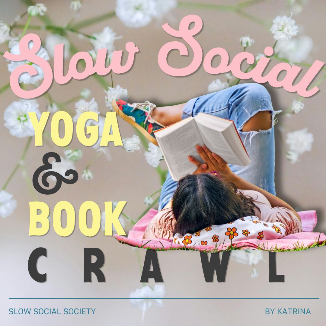 Cover art for #Slow Social: Yoga & Book Crawl with Sound Bath Special — Mote Park