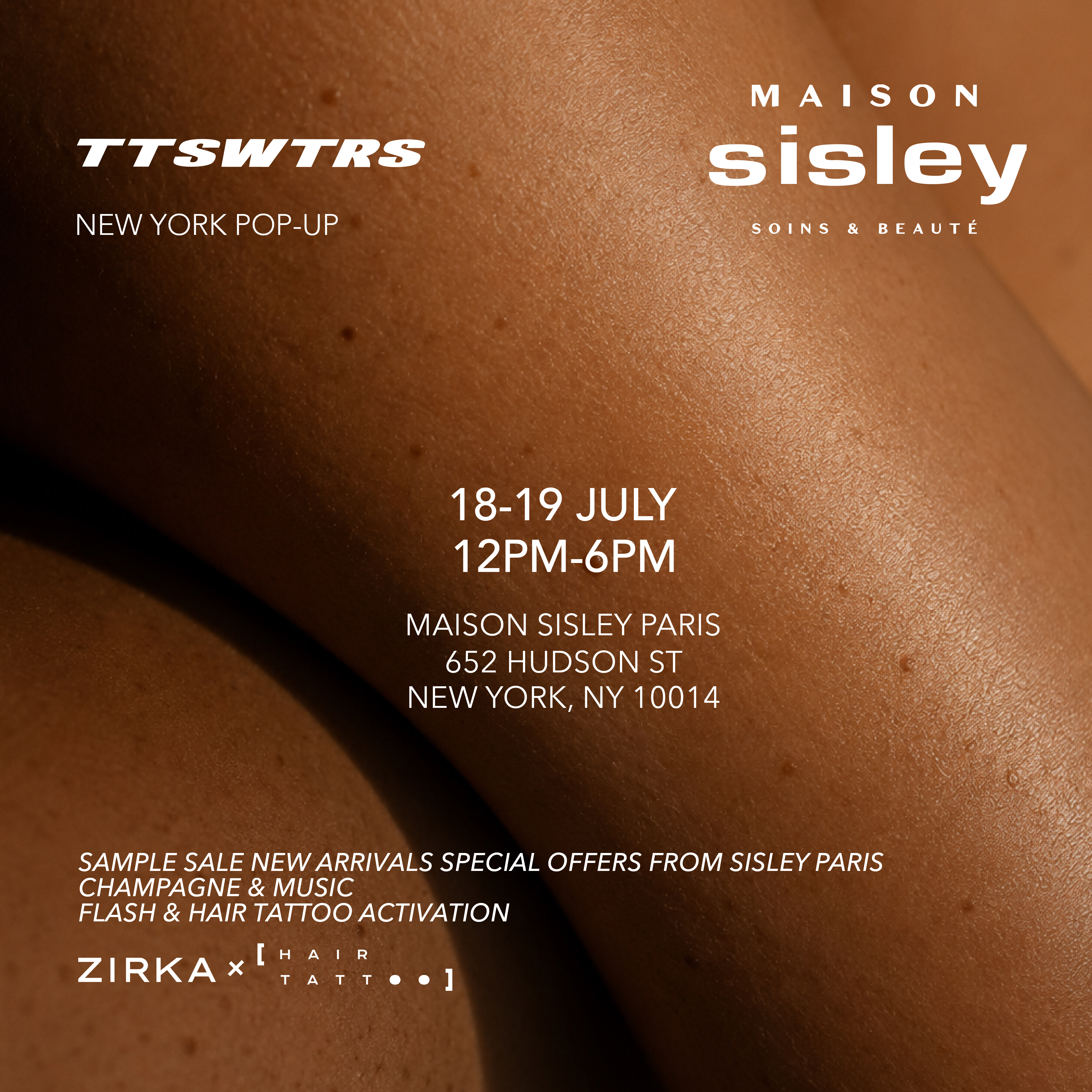 TTSWTRS POP UP at Maison Sisley