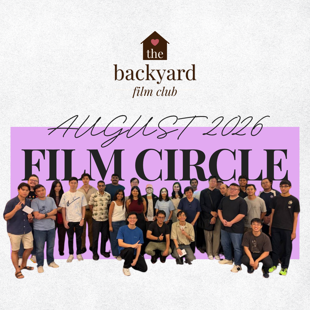 The Backyard Film Club (August 2026 Film Circle)