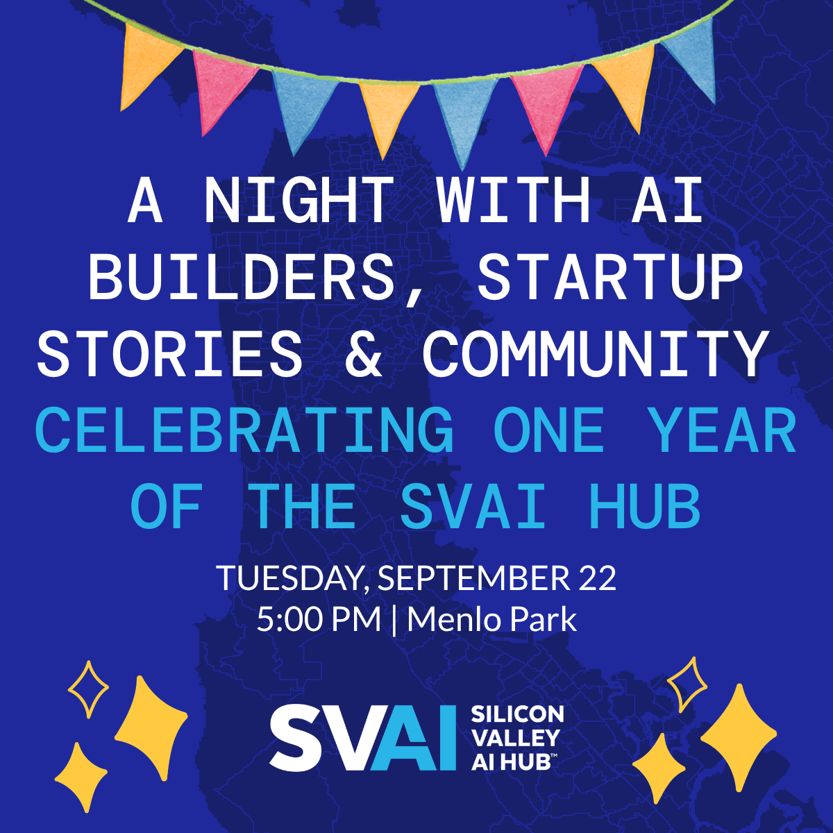 A Night with AI Builders, Startup Stories & Community -- Celebrating One Year of the SVAI Hub