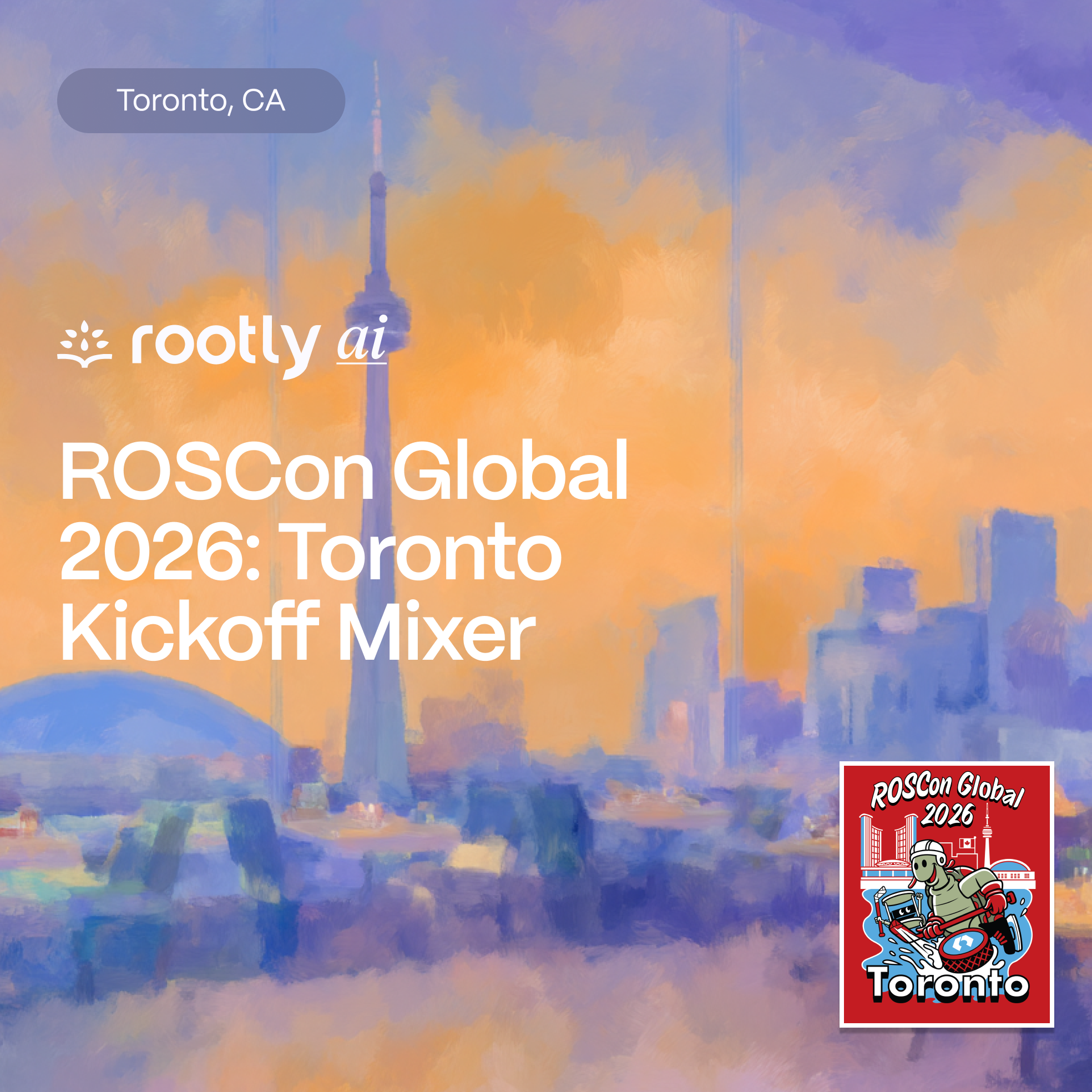 ROSCon Global 2026: Toronto Kickoff Mixer