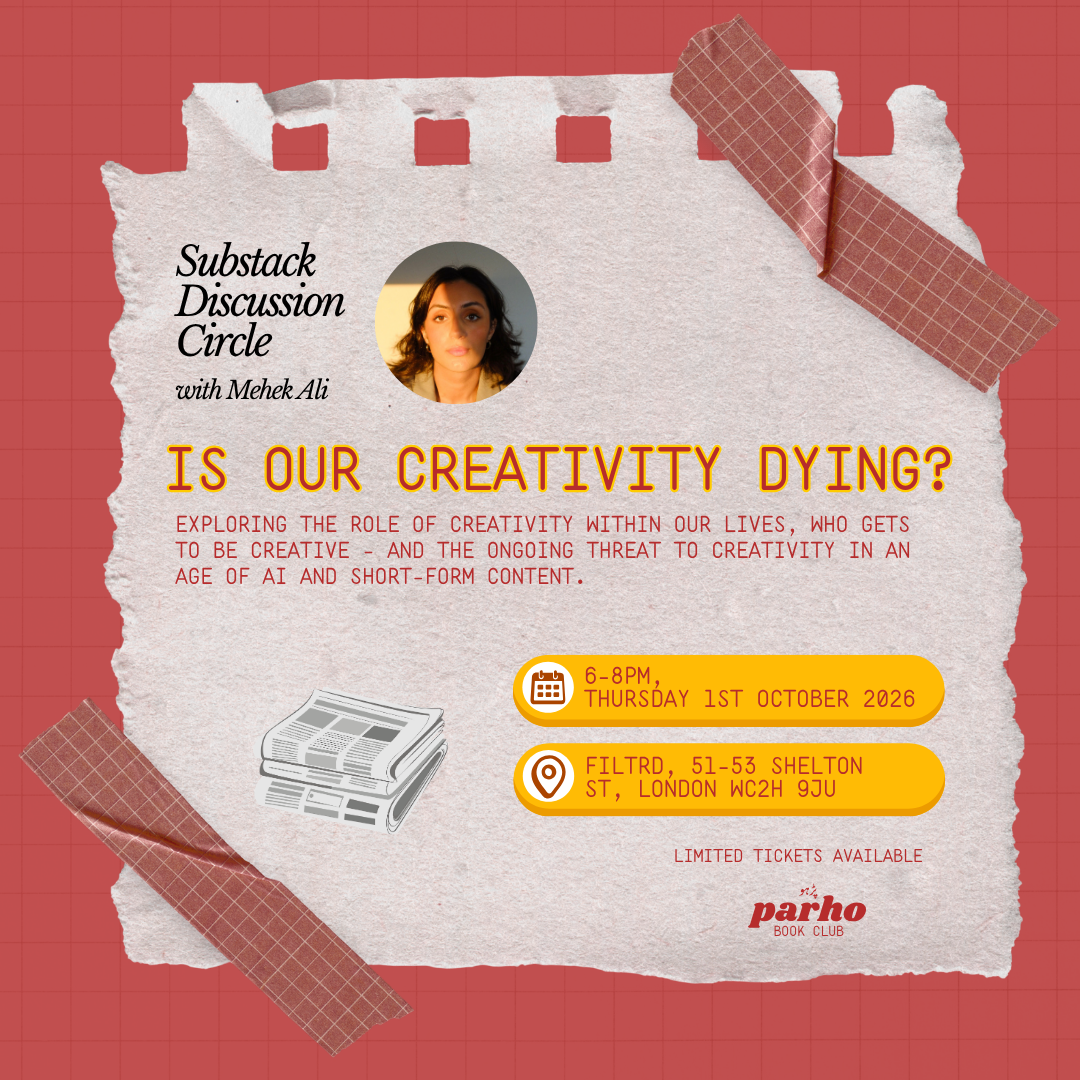 Substack Discussion Circle with Mehek Ali | Is Our Creativity Dying?
