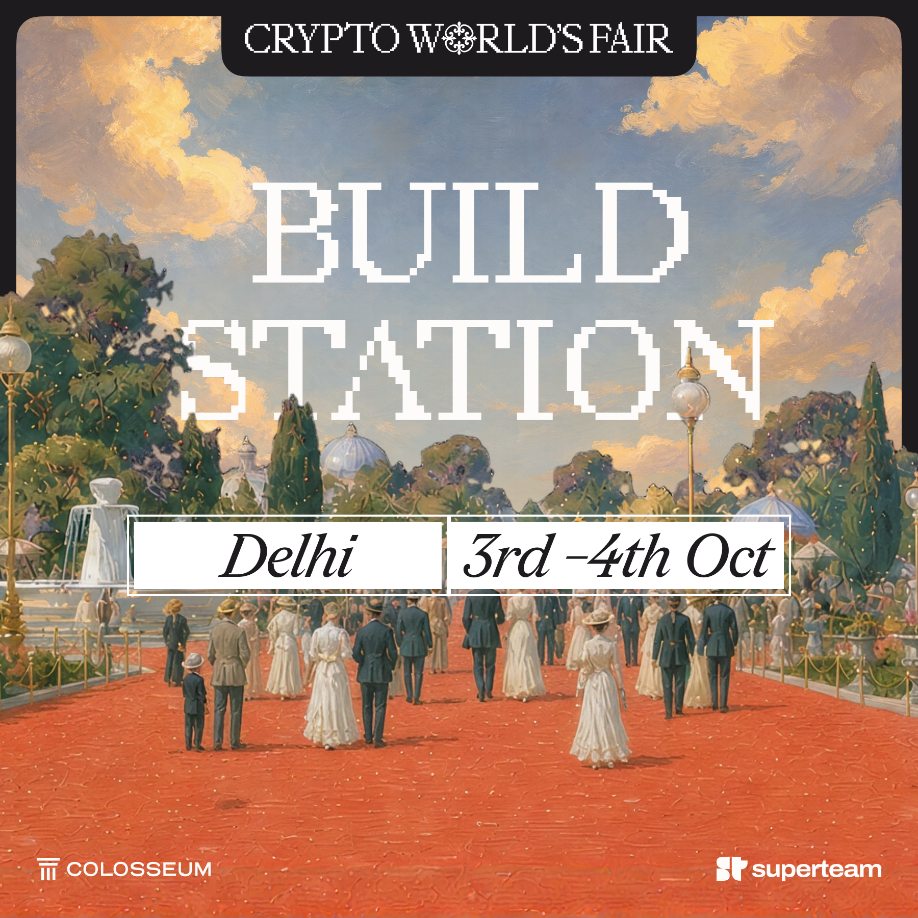 Crypto World's Fair Buildstation, Delhi