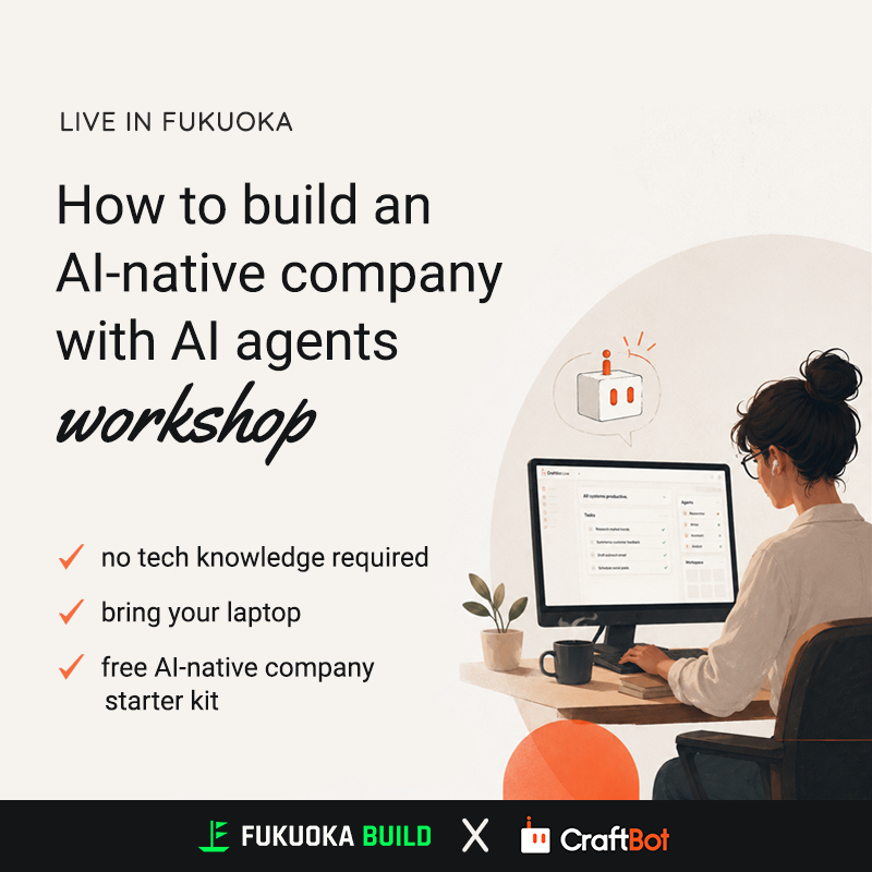 Créer une entreprise native de l'IA avec Craftbot