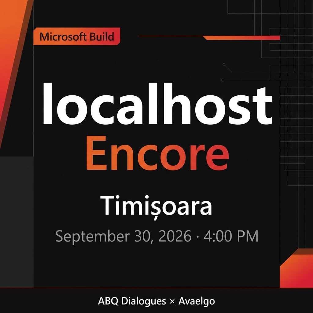 Microsoft Build \/localhost Encore: Timișoara