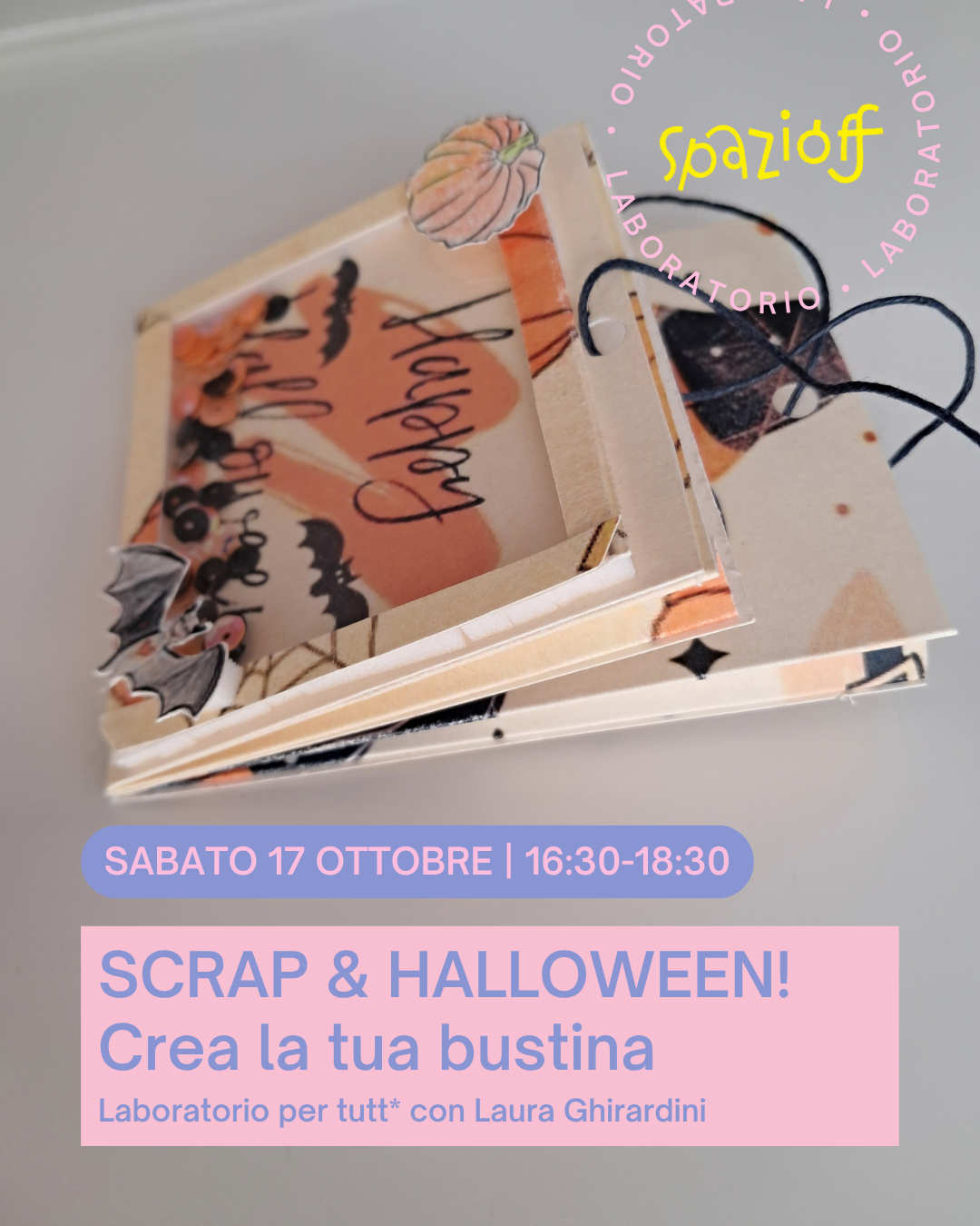 laboratorio / SCRAP & HALLOWEEN! con LAURA GHIRARDINI