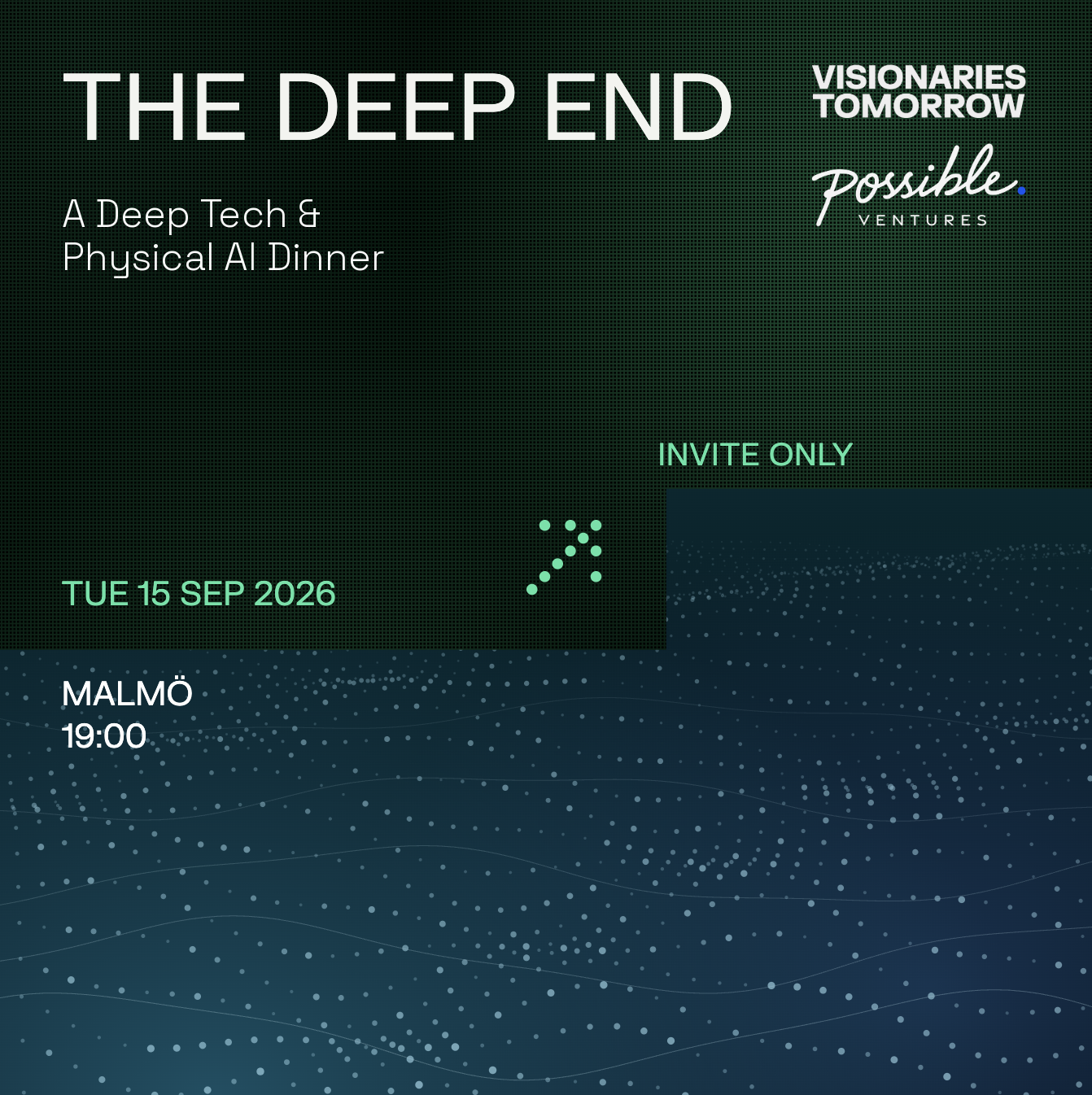 THE DEEP END: A Deep Tech & Physical AI Dinner
