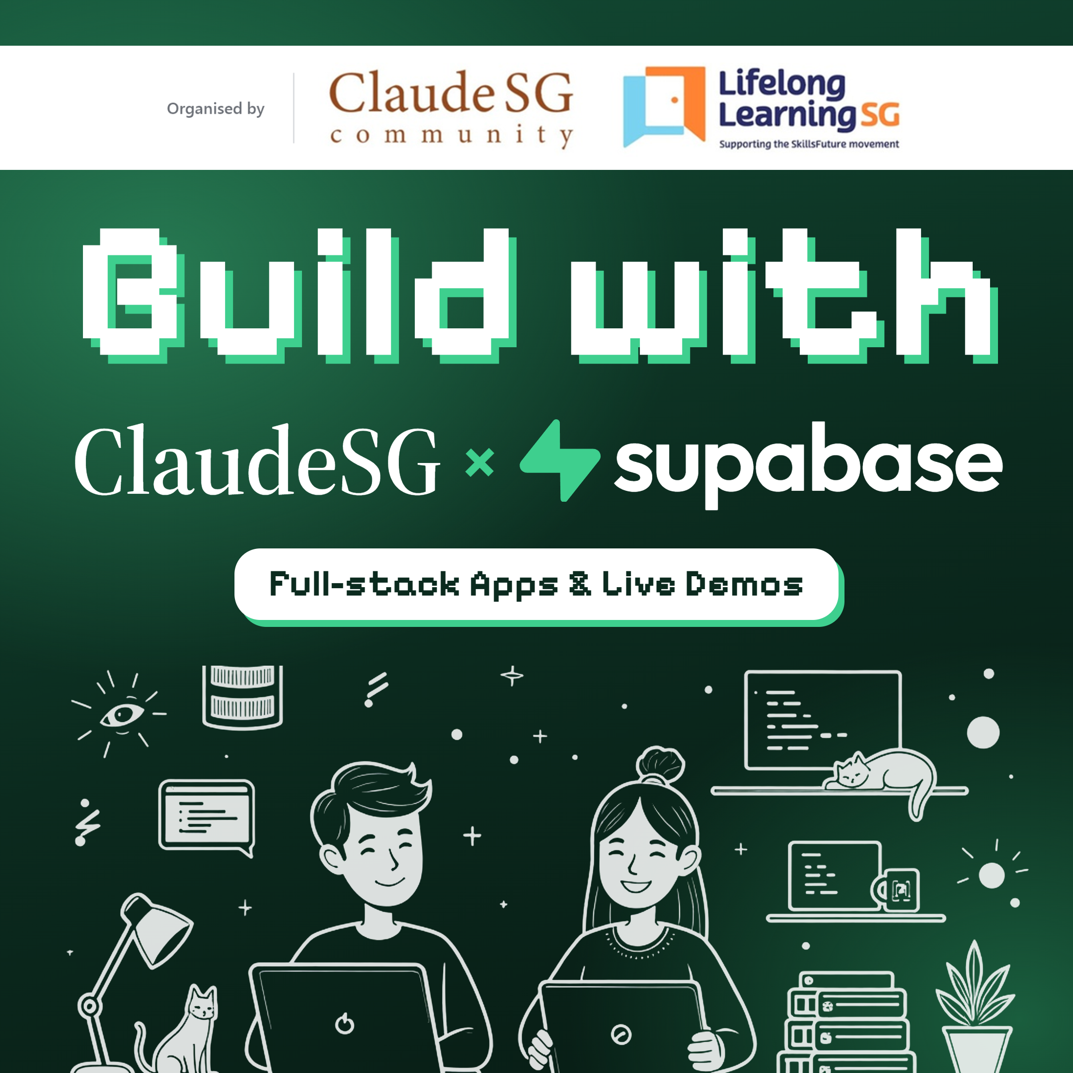 Claude SG X Supabase : Build with Claude and Supabase