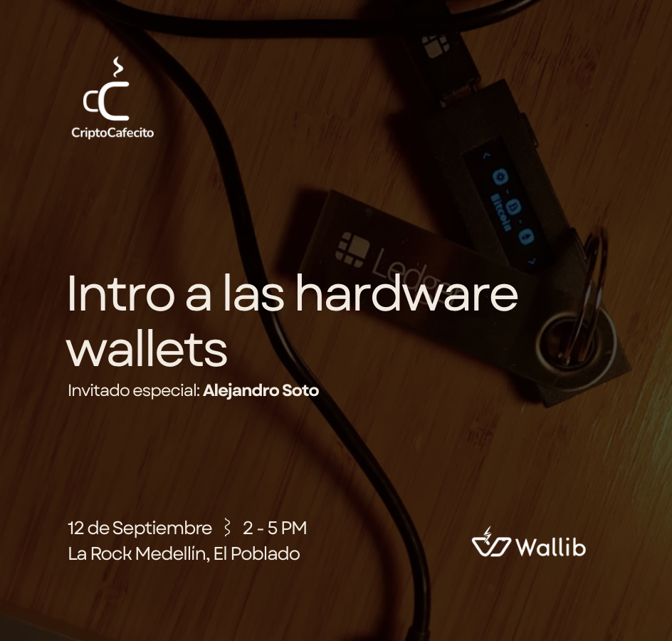 Intro a las Hardware Wallets