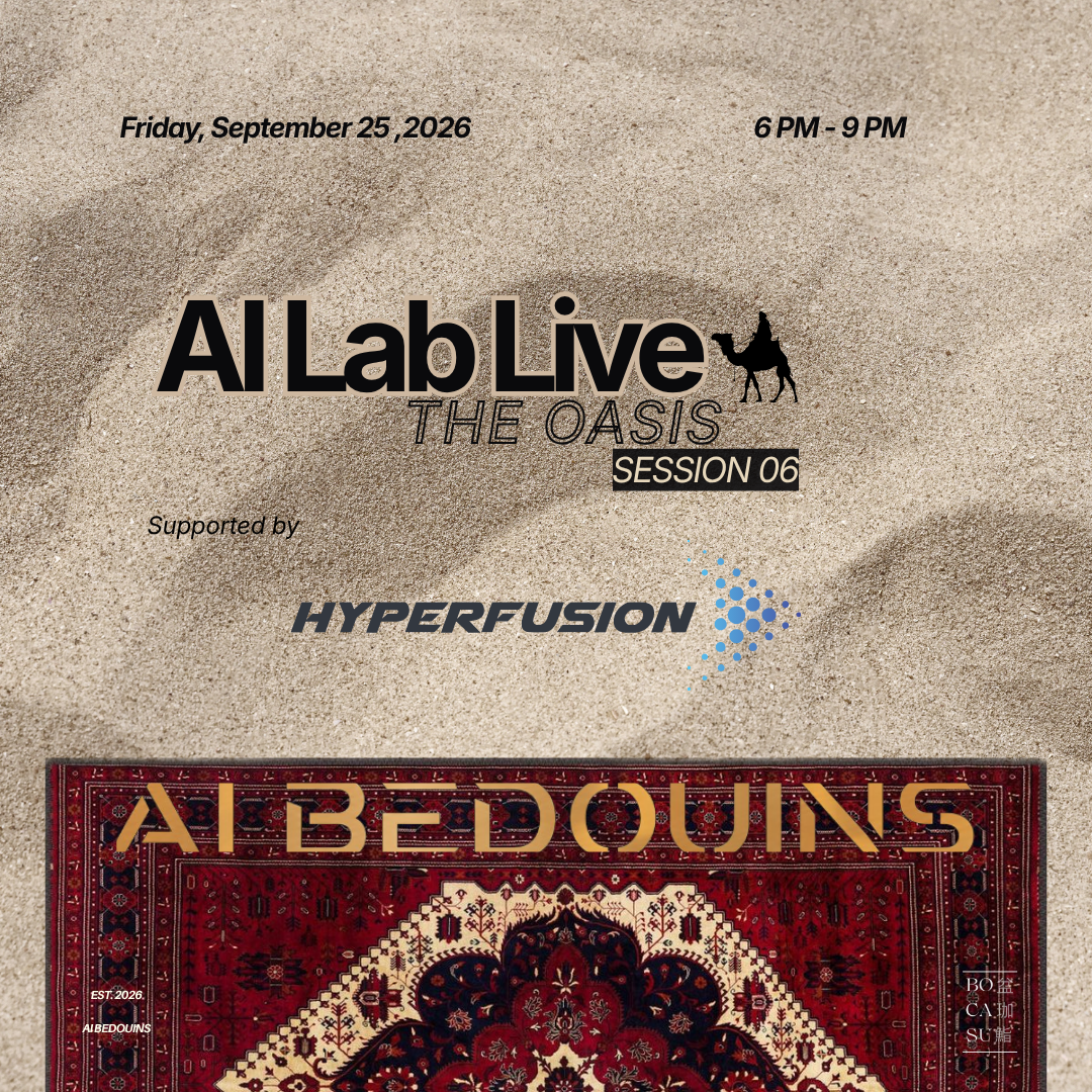 AI Lab Live #06 - The Oasis
