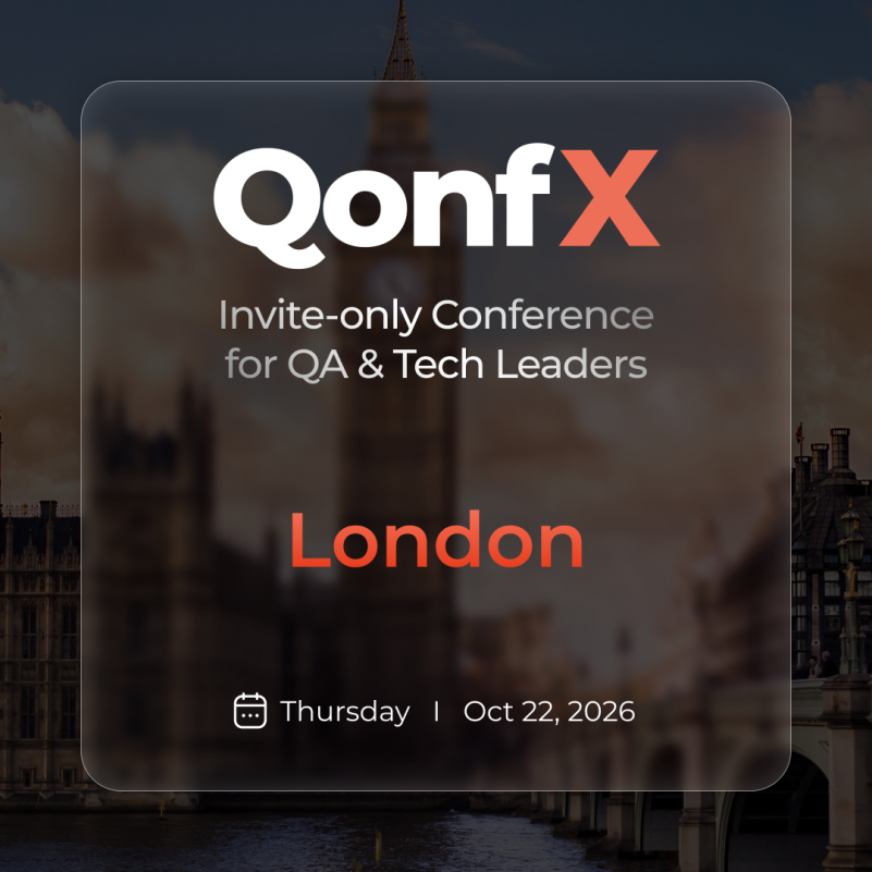 QonfX: Conferência exclusiva por convite para líderes de QA e Tecnologia | Londres