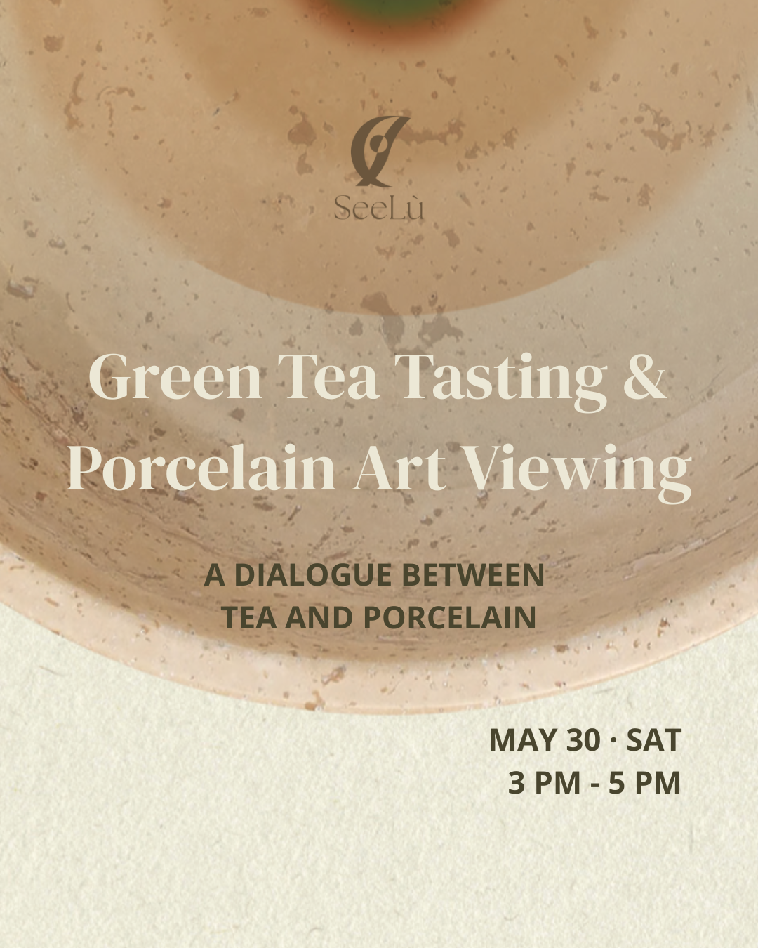 Cover art for #Green Tea Tasting & Porcelain Art Viewing — 29-17 40th Ave