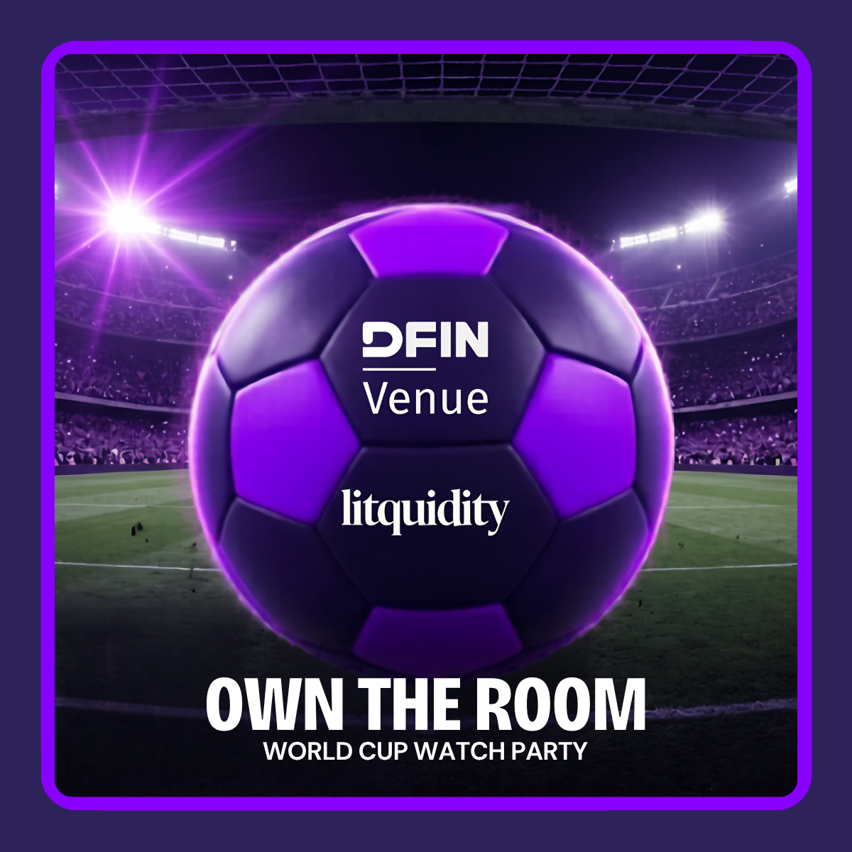 DFIN x Litquidity World Cup Viewing Party