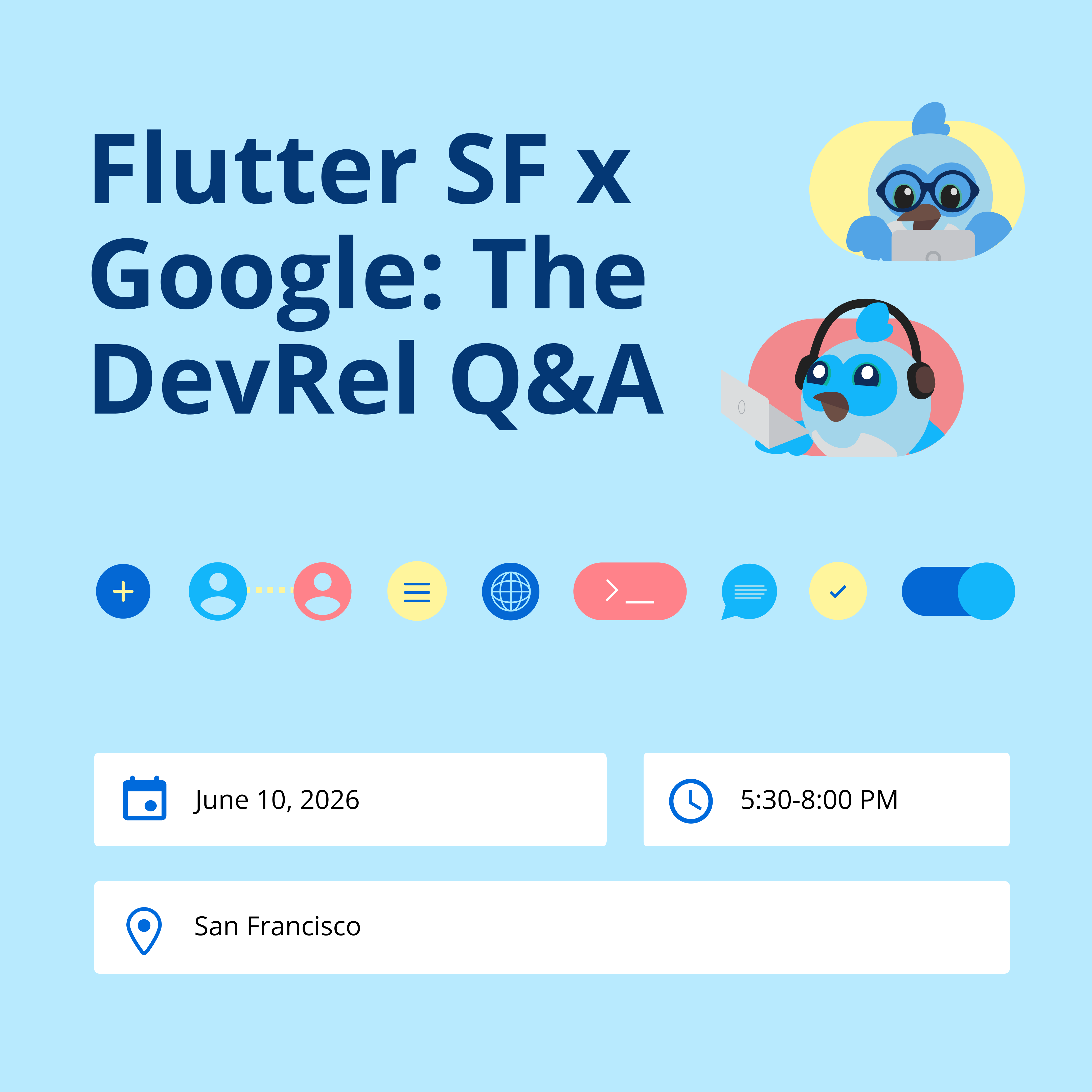 Cover art for #Flutter SF x Google: The DevRel Q&A — San Francisco, CA