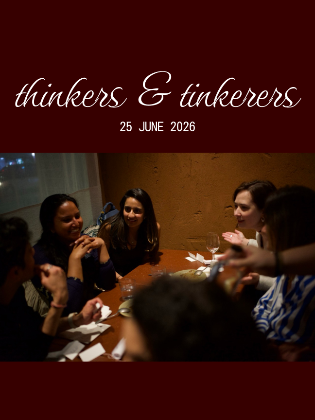 Thinkers & Tinkerers Supper Club: Summer edition 🌞
