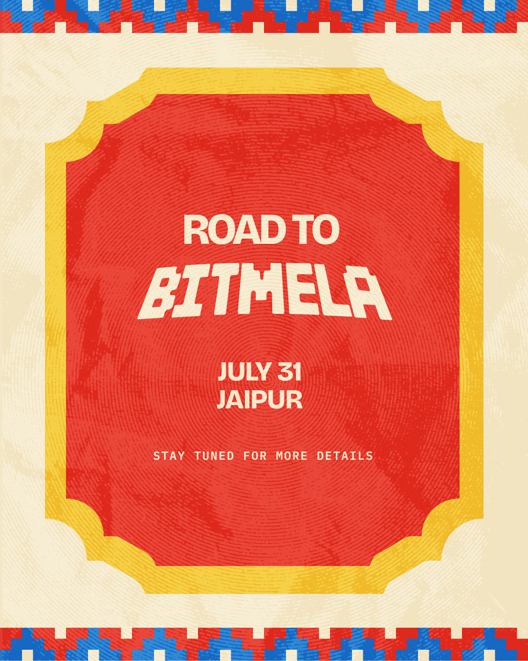 ROAD TO BITMELA : JAIPUR