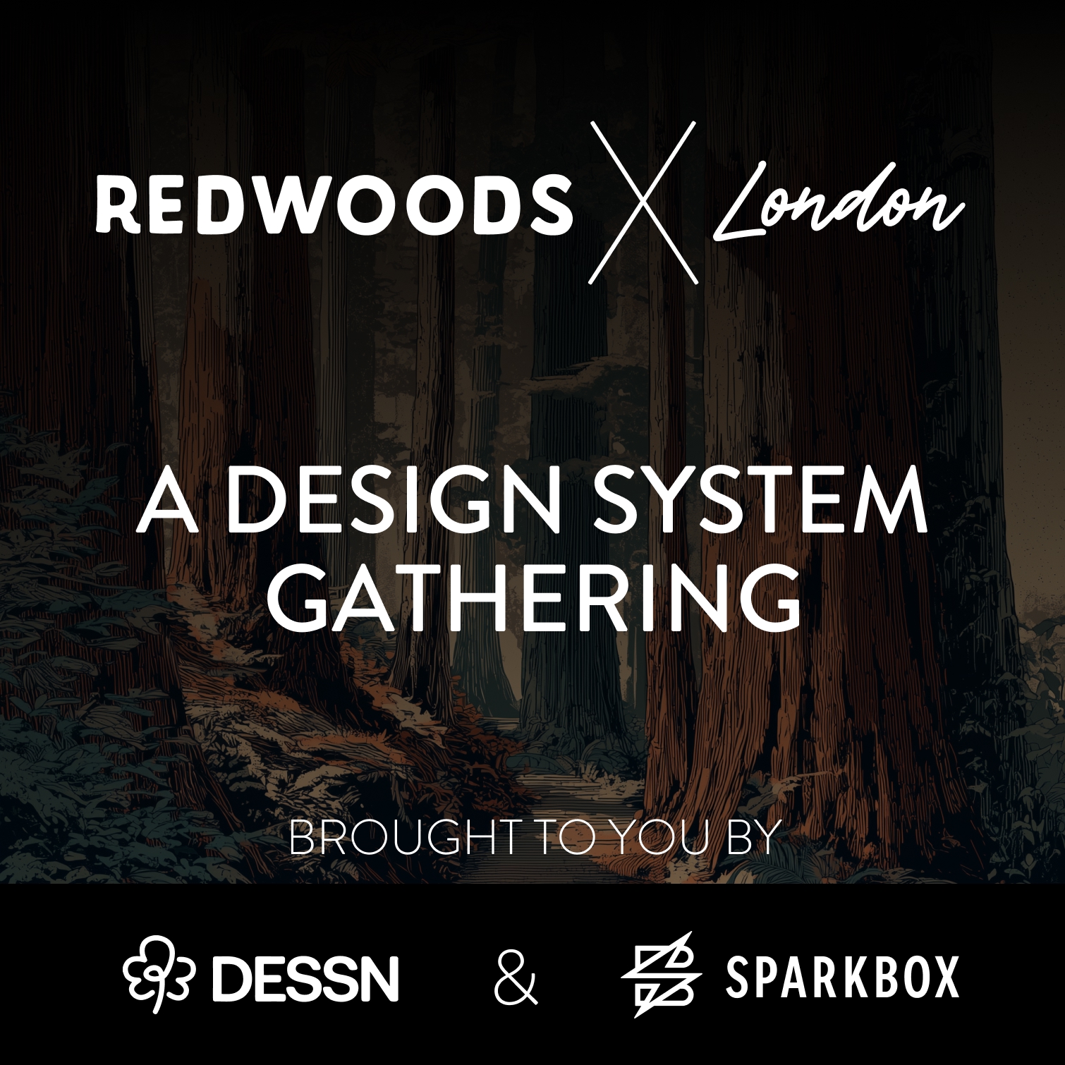 Redwoods X London