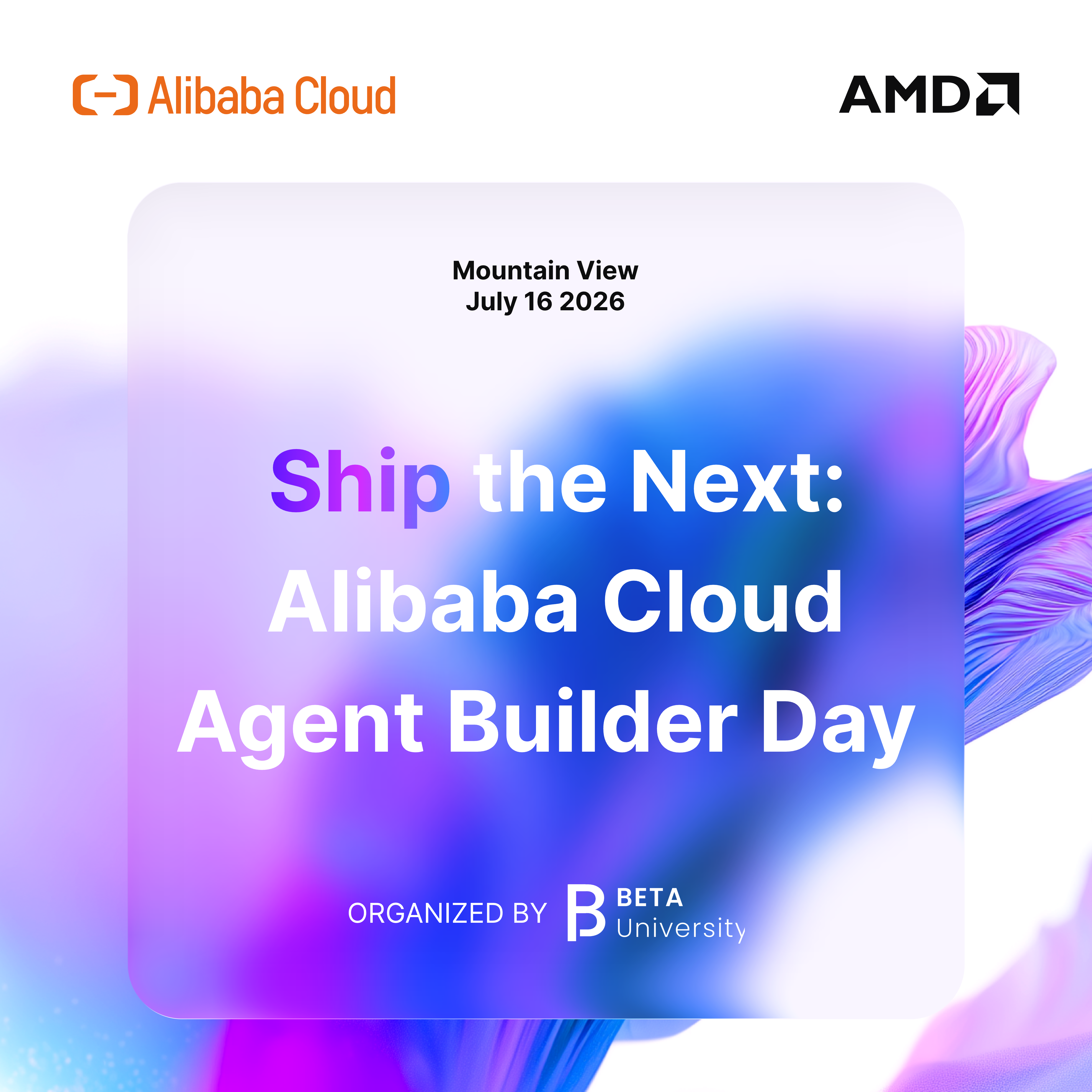 Ship The Next: Alibaba Cloud Agent Builder Day