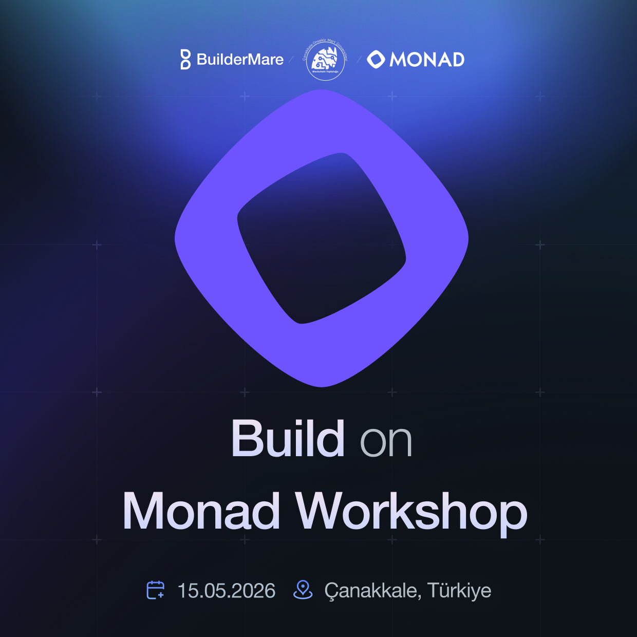 Build on Monad Workshop Çanakkale