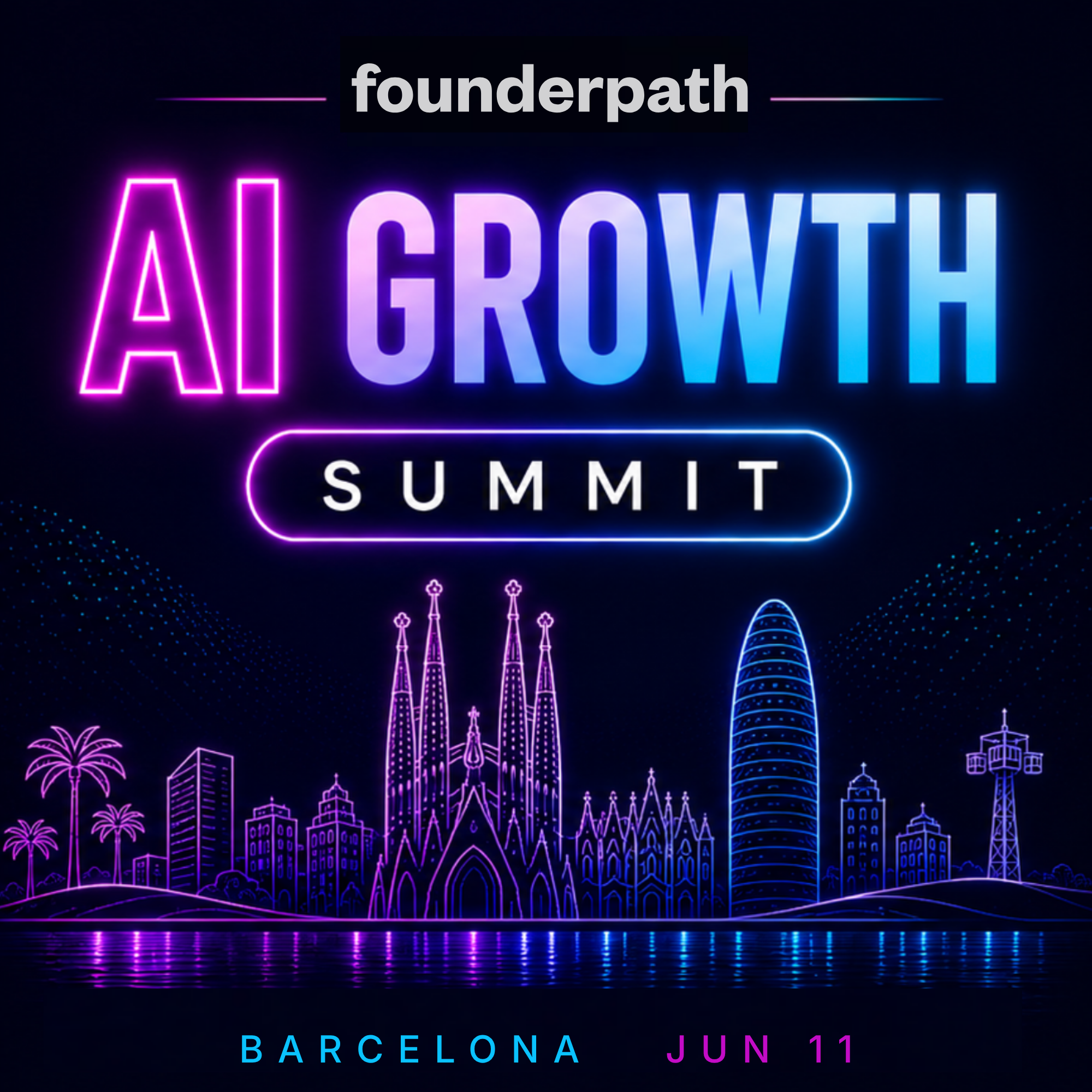 AI Growth Summit — Barcelona Founder Meetup