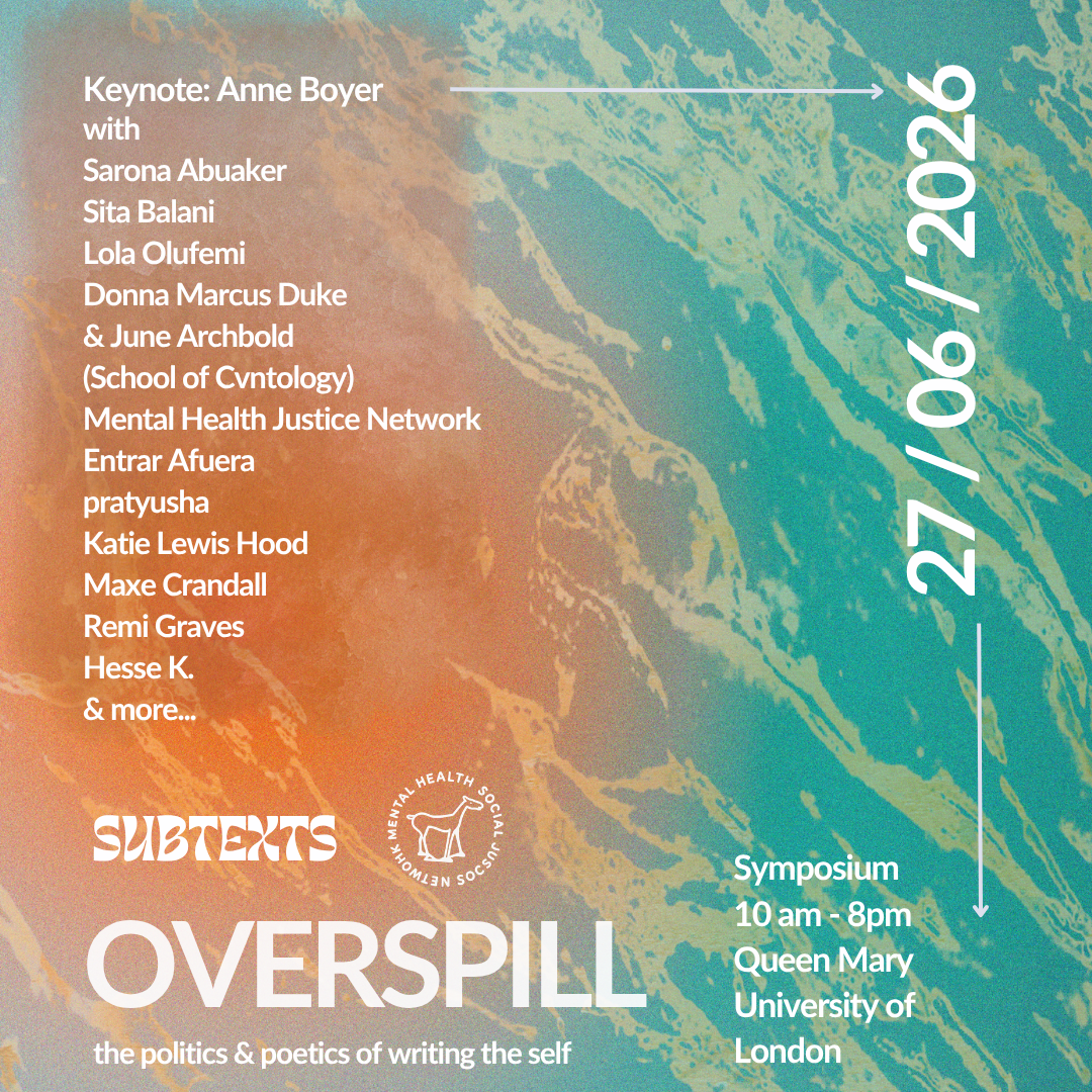 OVERSPILL: the poetics & politics of writing the self