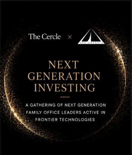 The Cercle x Corsair | Next Generation Investing