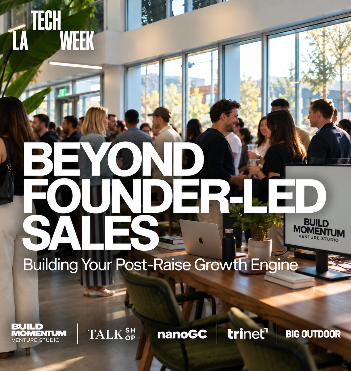 Beyond Founder-Led Sales #LATechWeek