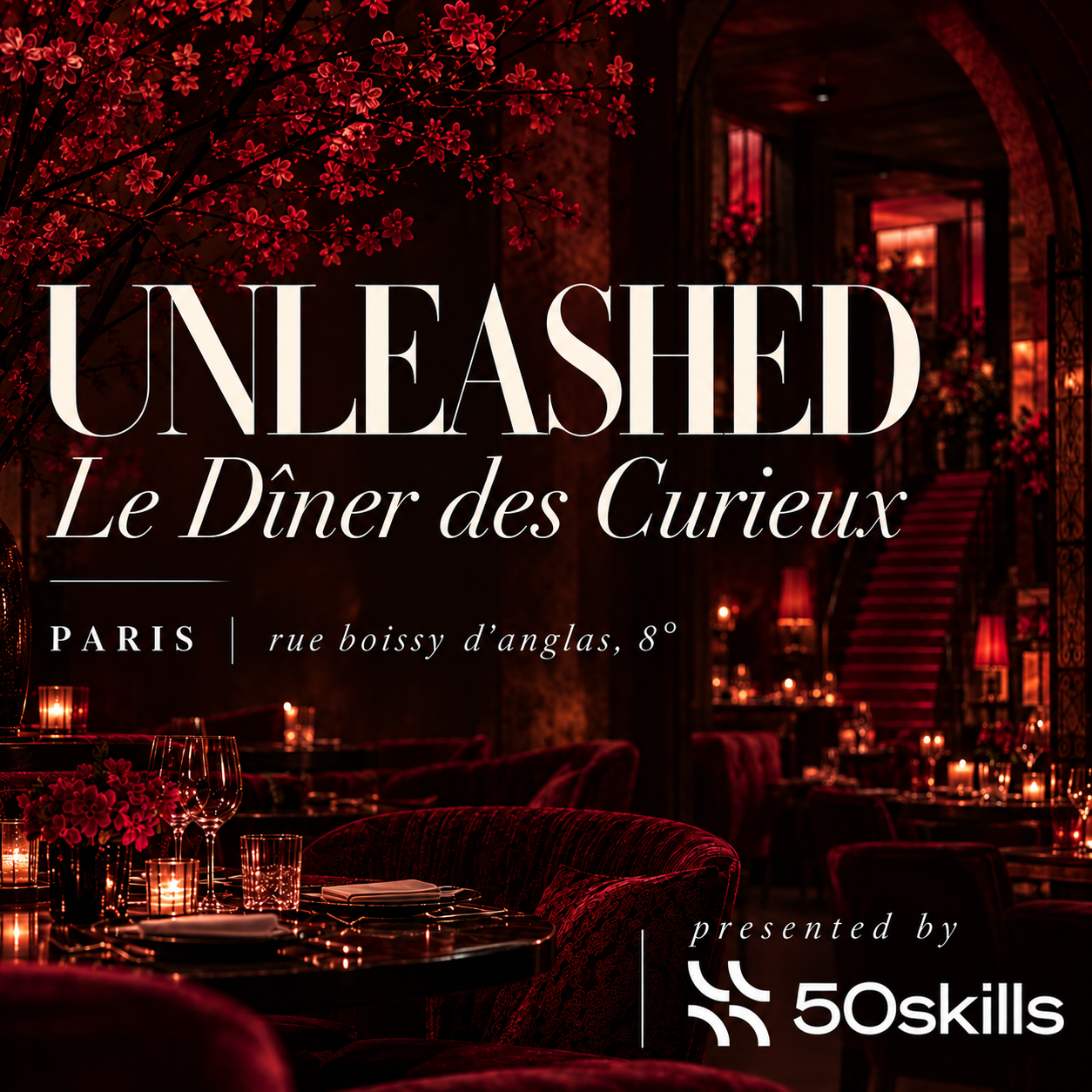 UNLEASHED - Le Dîner des Curieux