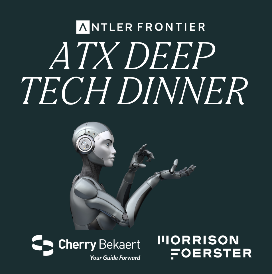 ATX Deep Tech Dinner