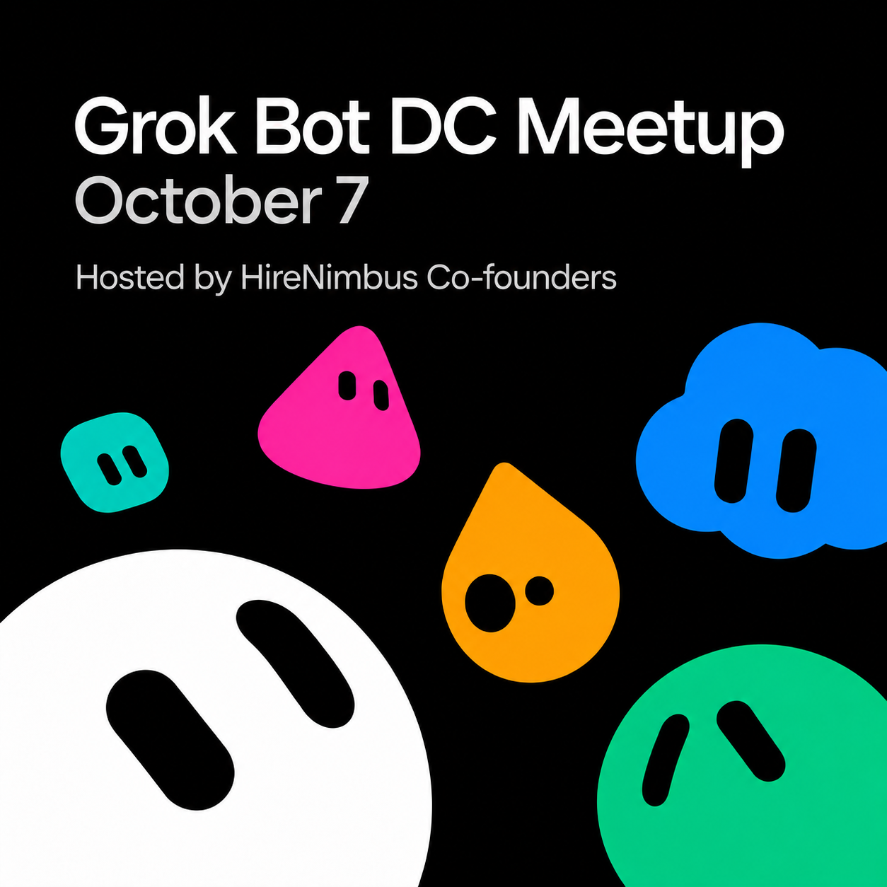 Grok Bot DC Meetup | Hosted by HireNimbus Co-founders