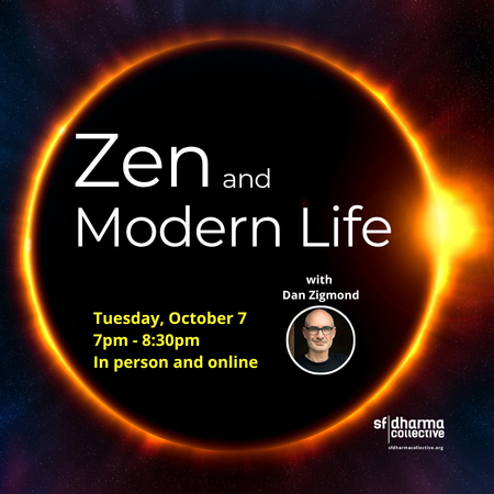 Cover art for #Zen and Modern Life — SF Dharma Collective