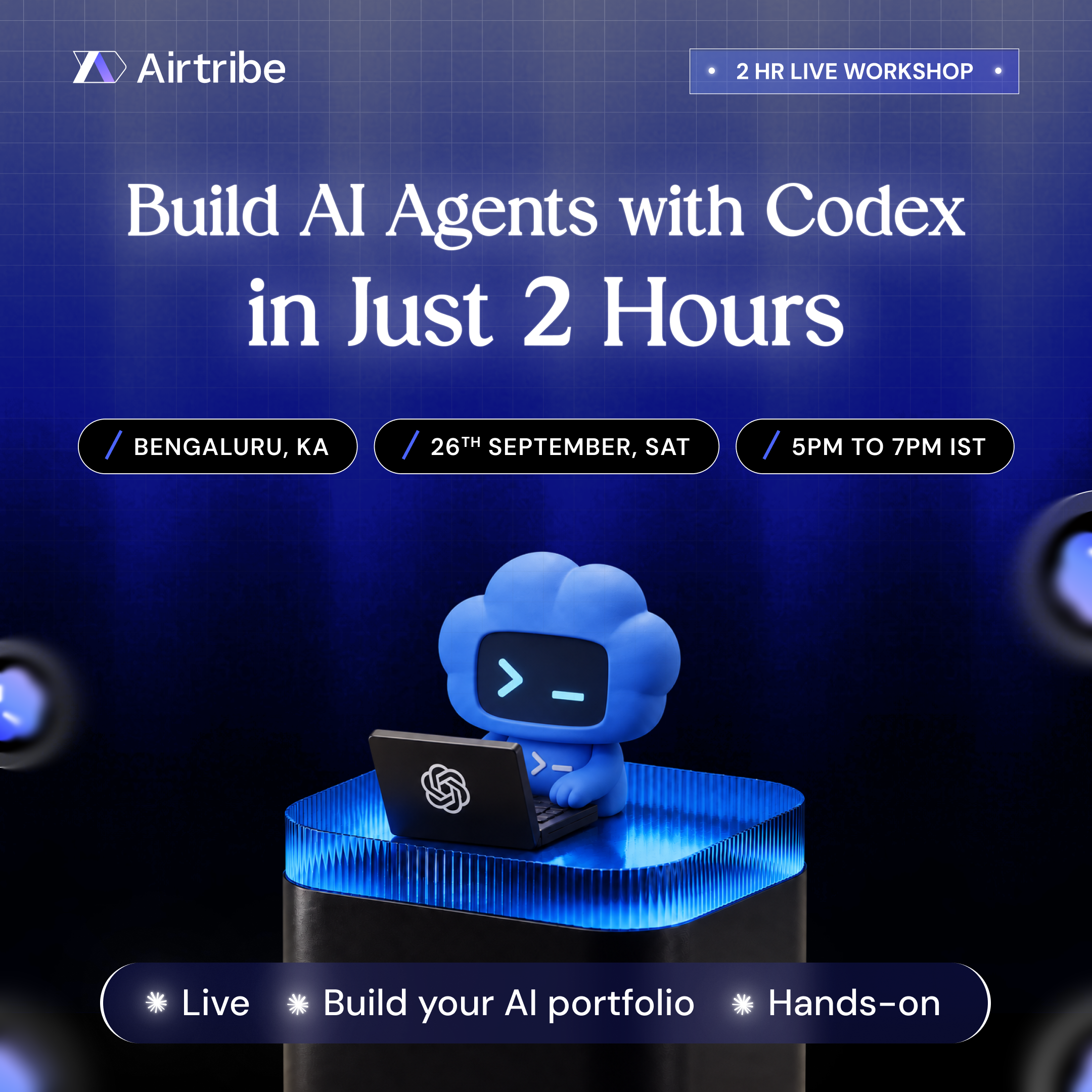 Build AI Agents With Codex - Bengaluru Edition