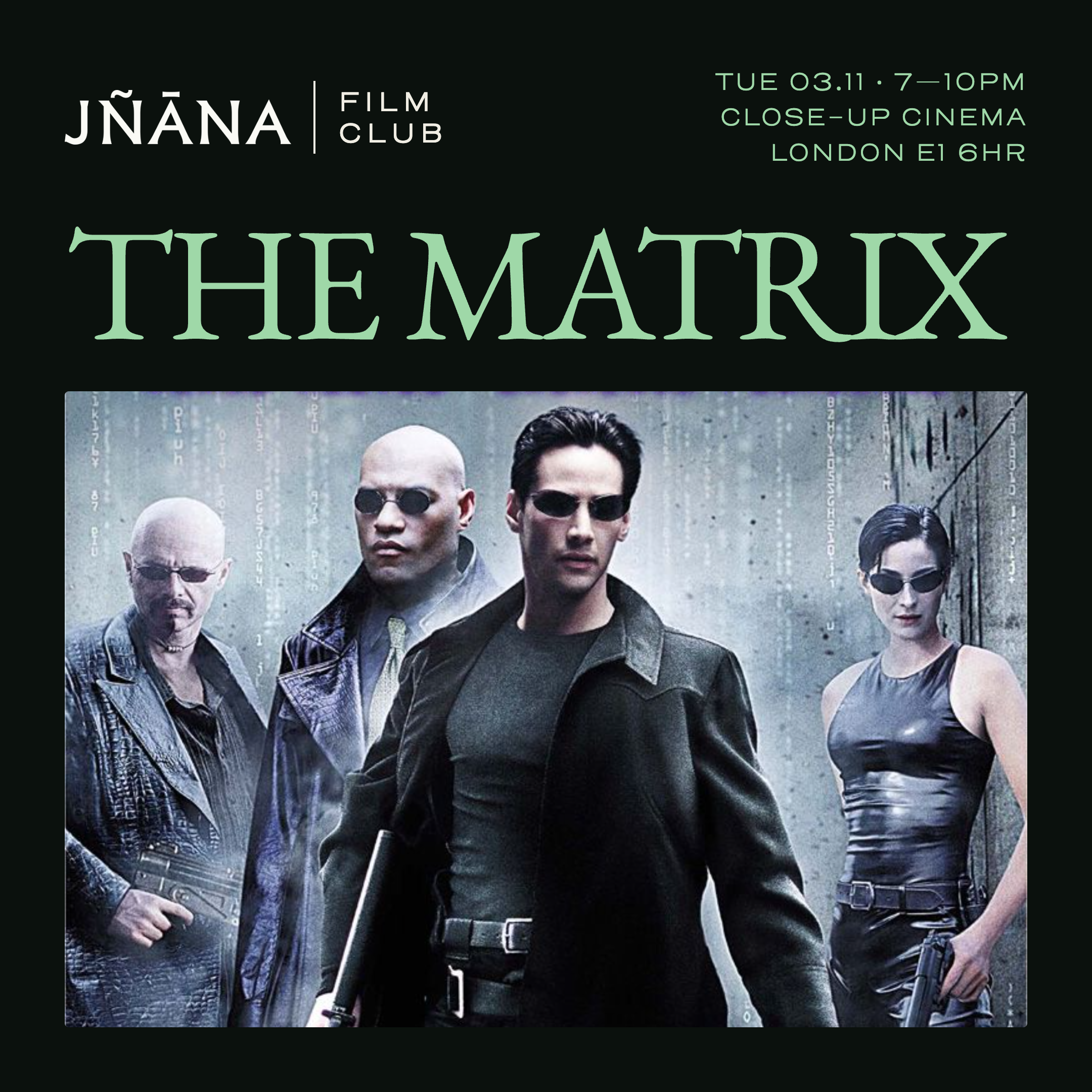 JÑĀNA FILM CLUB: THE MATRIX