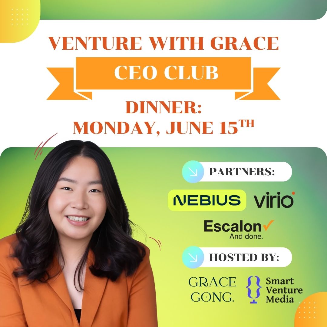 Cover art for #Grace Gong x Nebius x Escalon x Virio dinner [Venture with Grace CEO Club] — San Francisco, CA