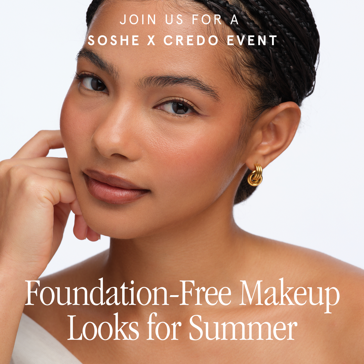 Cover art for #Foundation-Free Makeup Look for Summer — New York, NY