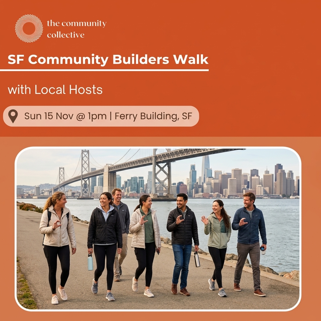 🏵️ San Francisco Community Builders Walk