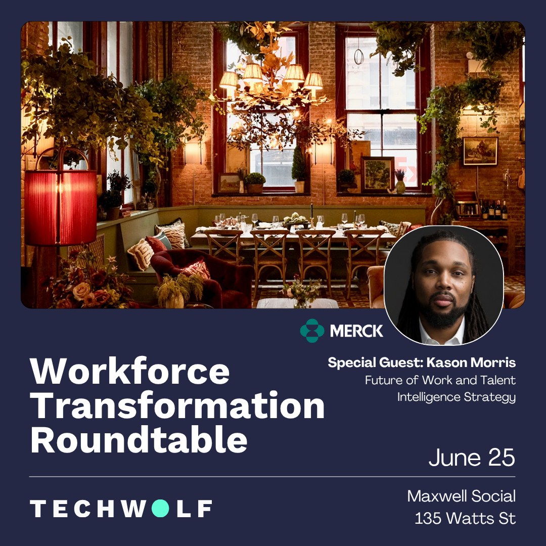 Cover art for #Workforce Transformation Roundtable Hosted by TechWolf — Maxwell Tribeca