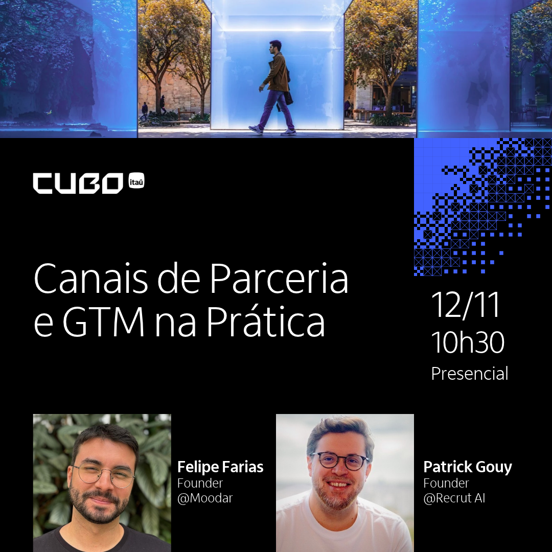 #1 [Cubo HRTechs] Canais de Parceria e GTM na Prática