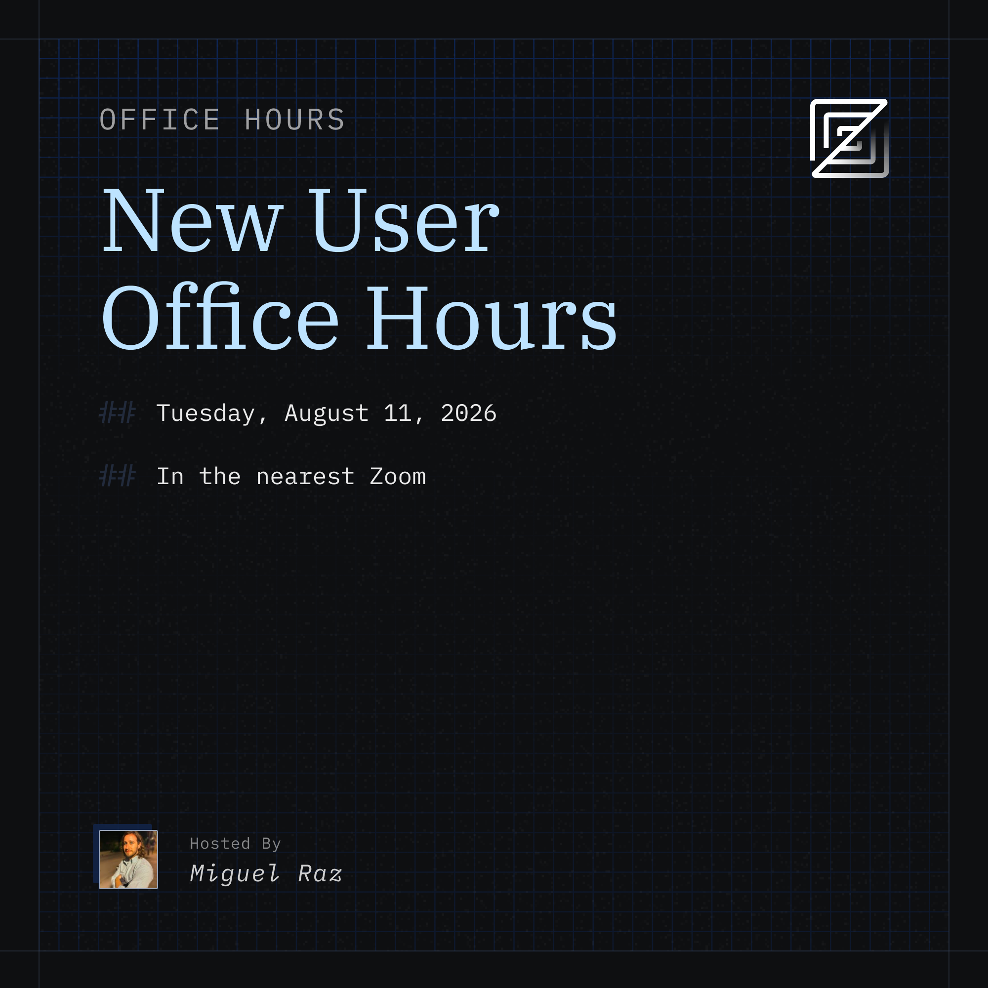 Zed New User Office Hours