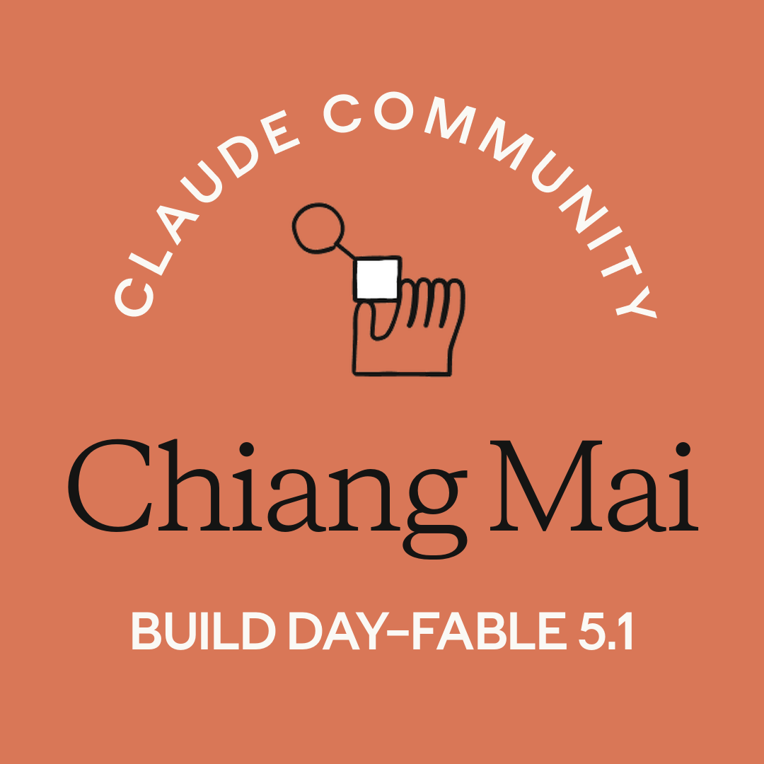 Chiang Mai | Claude Code Build Day