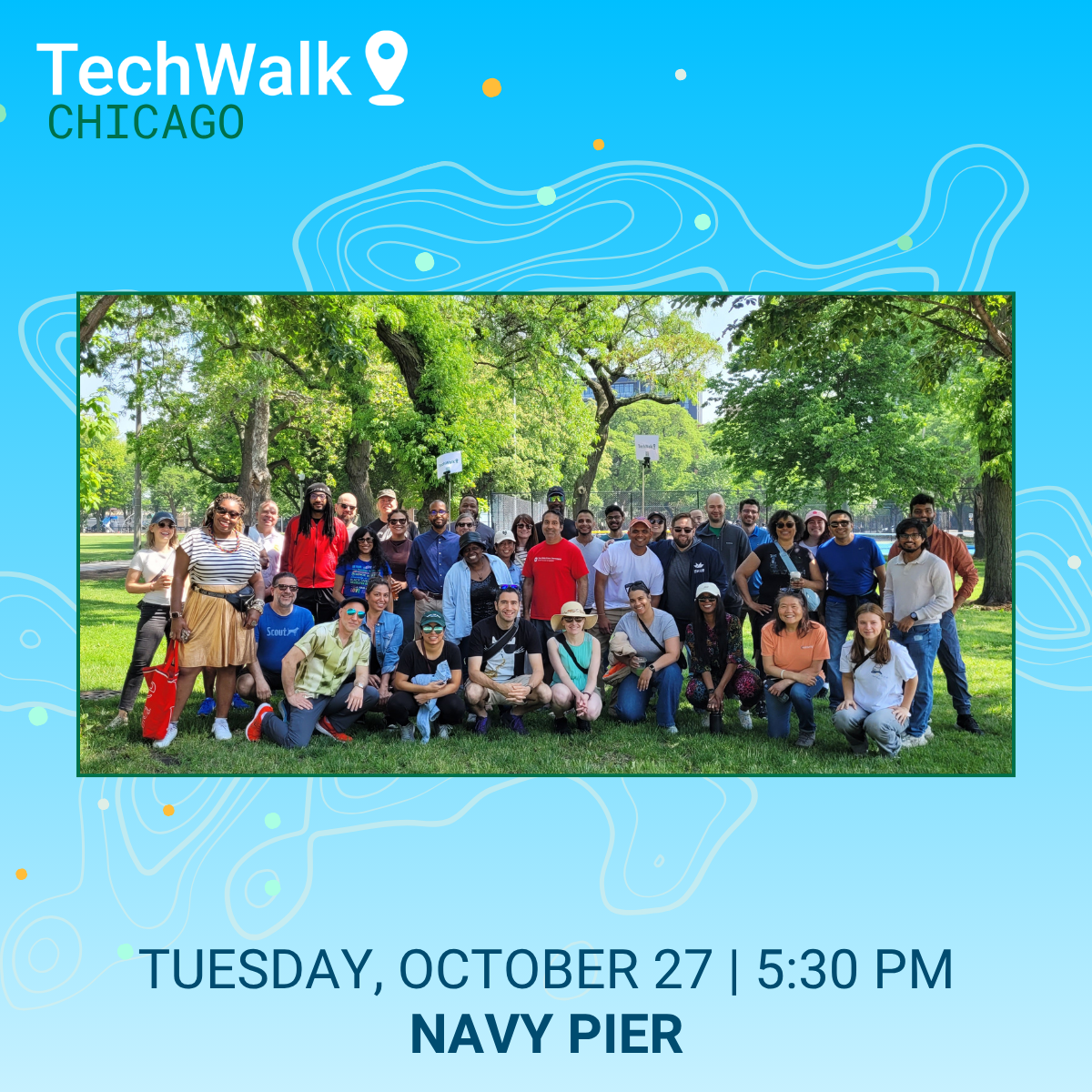 TechWalk | Chicago, 10/27